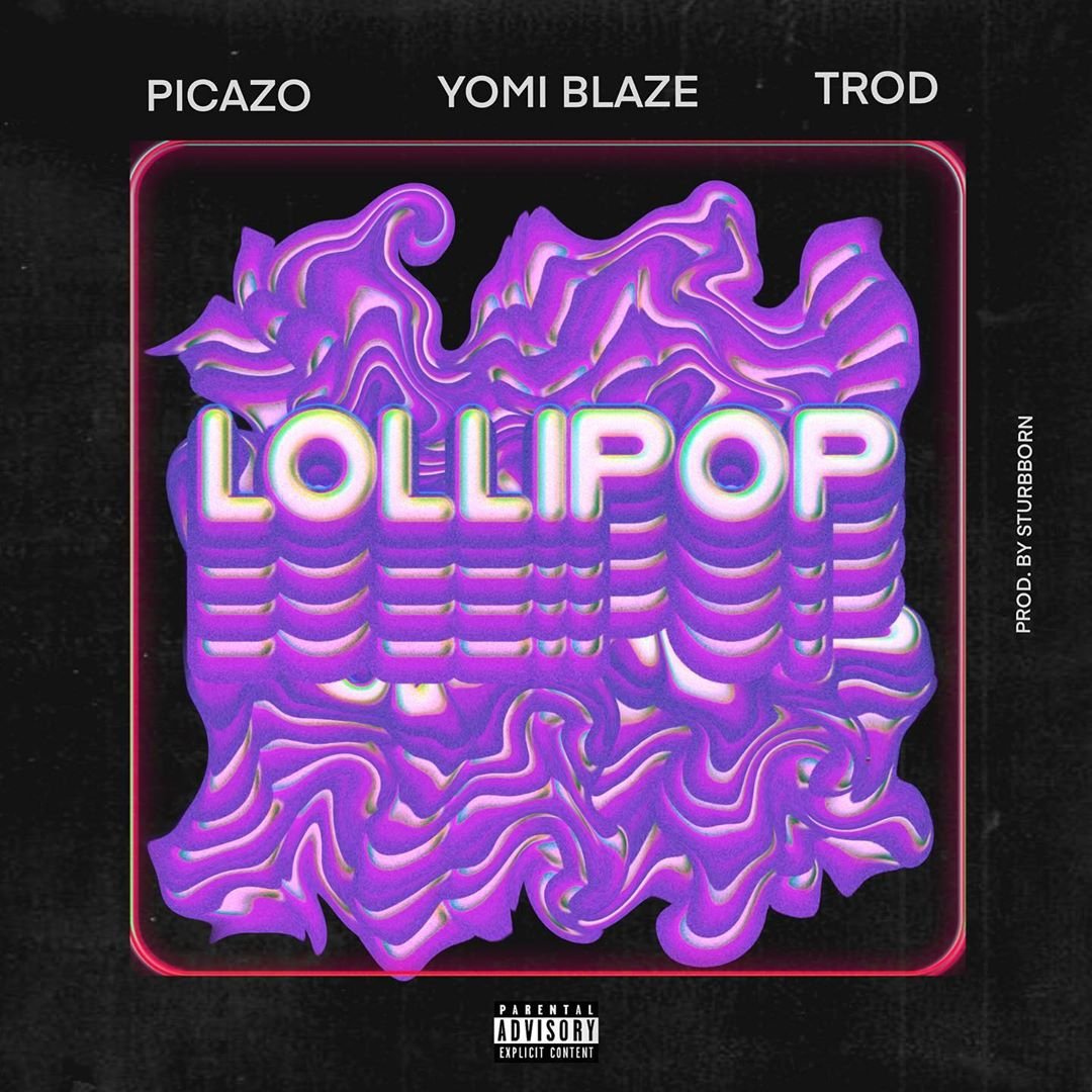 Yomi Blaze X Picazo X Trod Lollipop 1