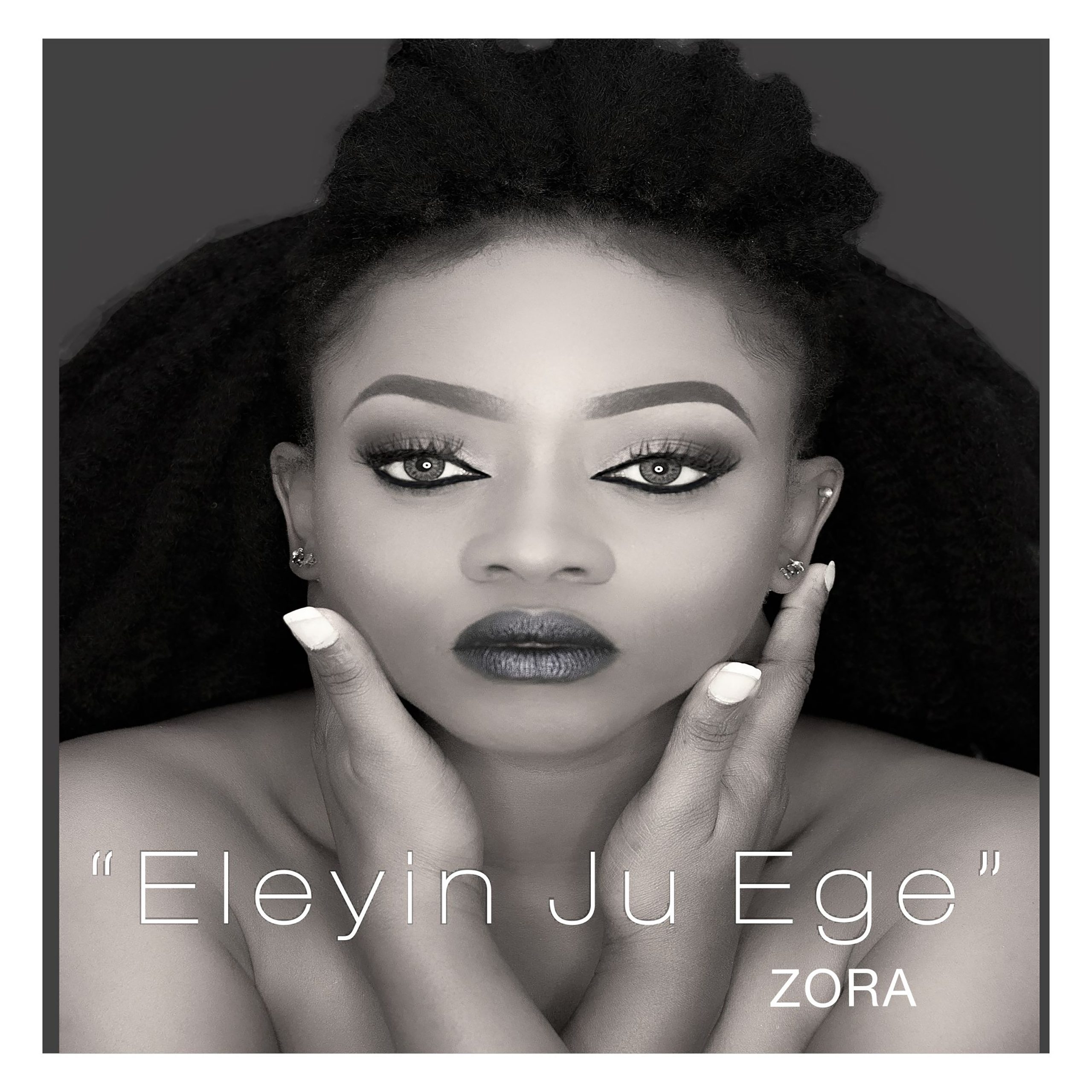 Zora - Eleyin Ju Ege 