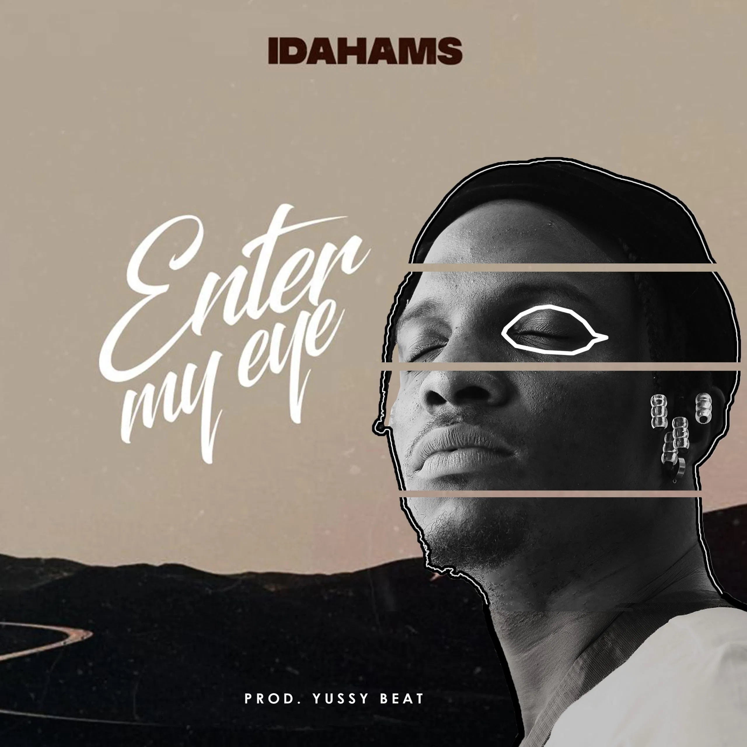 Idahams – Enter My Eye (prod. Yussy Beats) Shima (prod. Idahams)