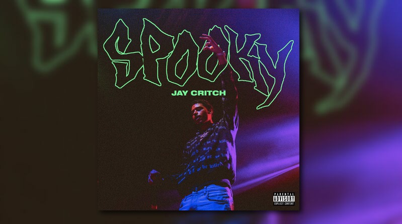Jay Critch Spooky (prod. Axl Beats)