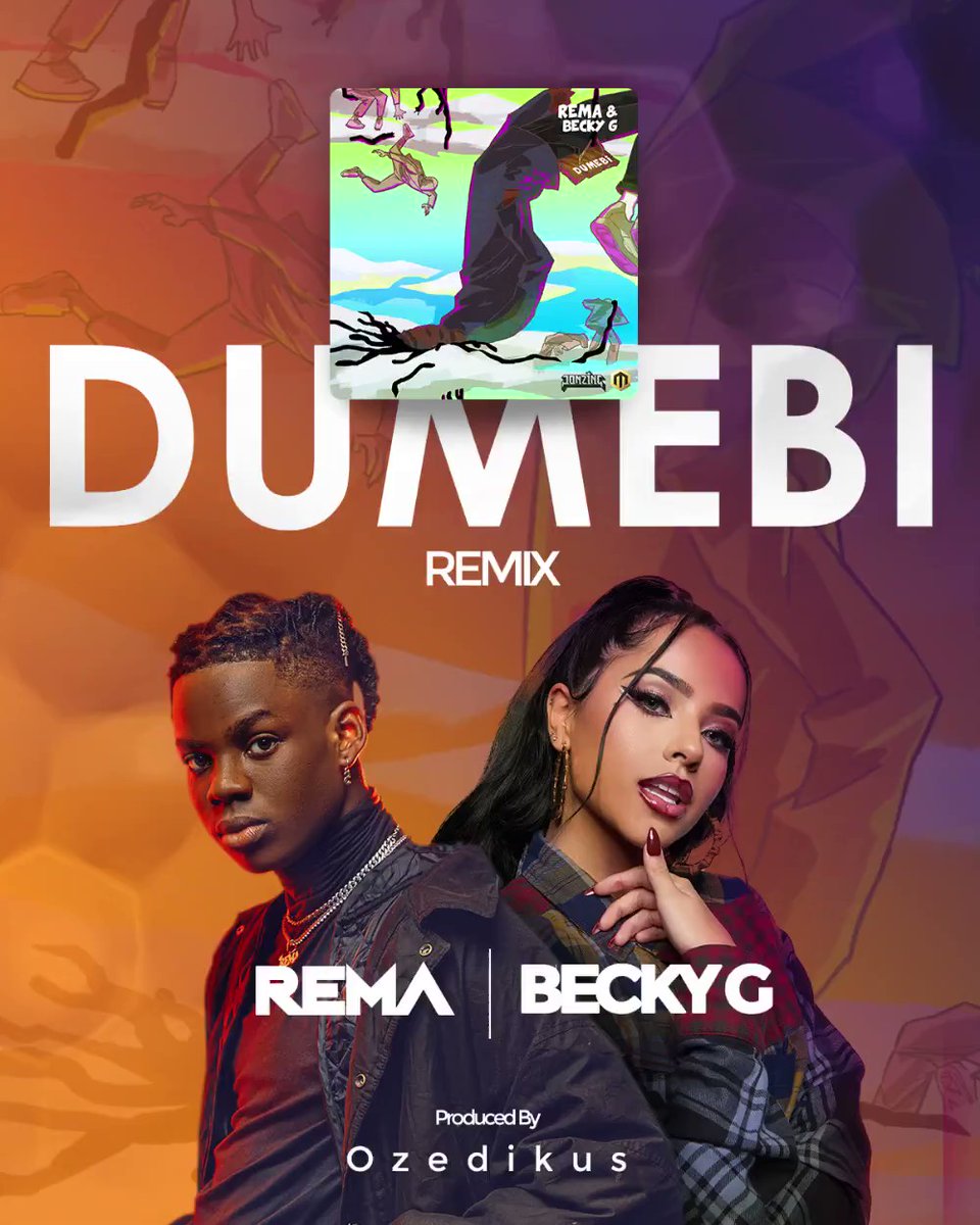 Rema Dumebi (remix) (ft. Becky G) (prod. Ozedikus)