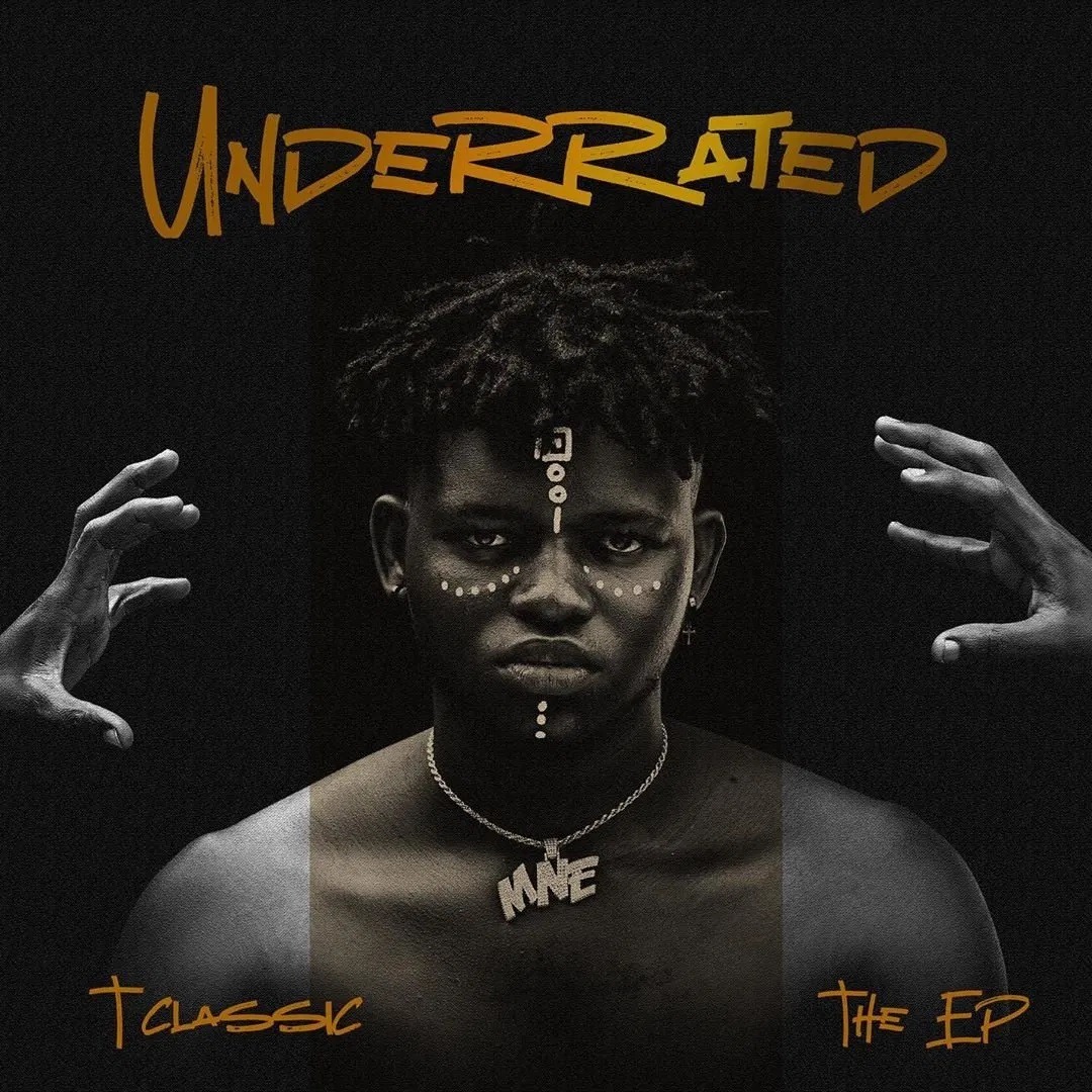 T Classic Unveils Album Art, Track List & Release Date For His 'underrated' Ep