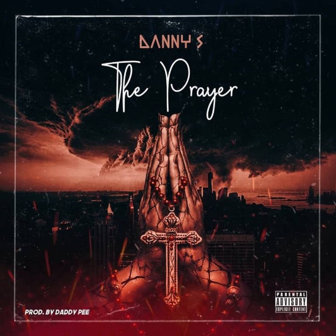 Danny S Prayer (prod. Daddypee)