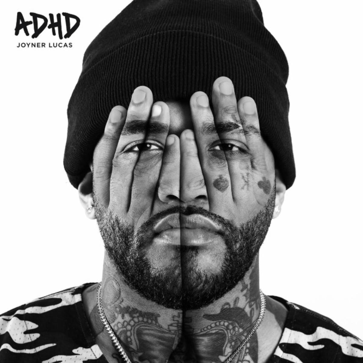 Joyner Lucas Will (adhd)