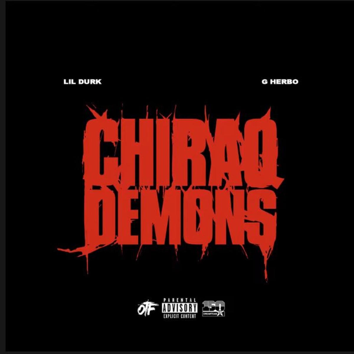 Lil Durk Chiraq Demons (ft. G Herbo)
