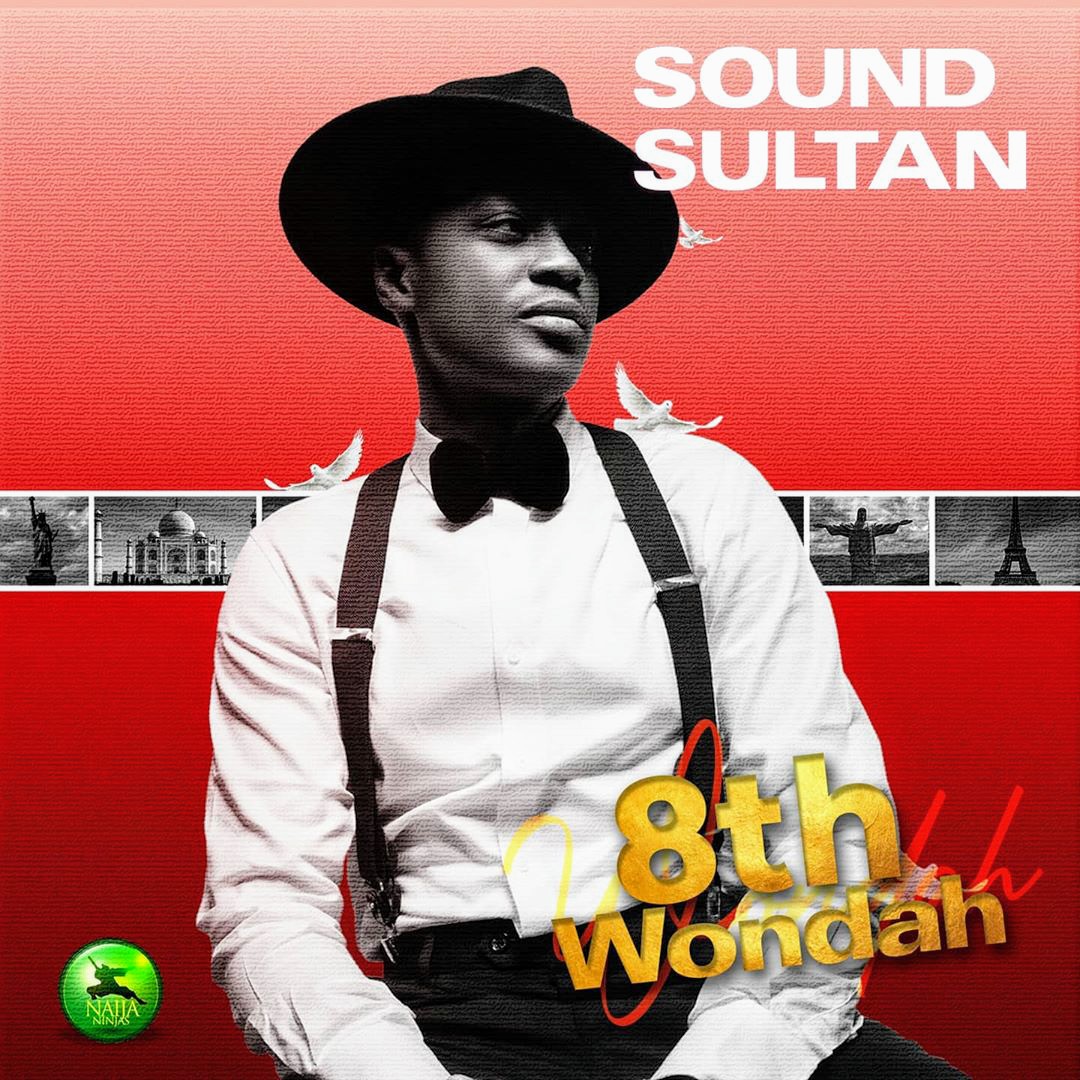 Sound Sultan Ginger (ft. Peruzzi)