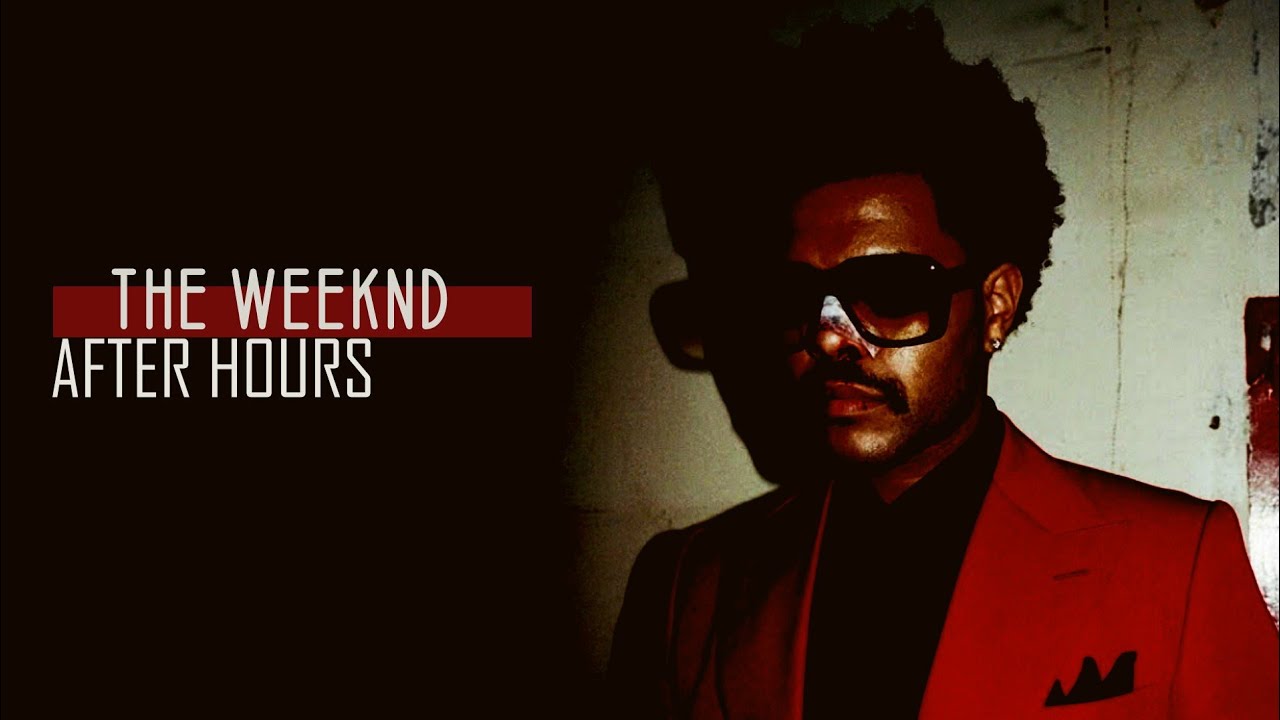 The Weeknd After Hours (prod. The Weeknd, Daheala & Illangelo)