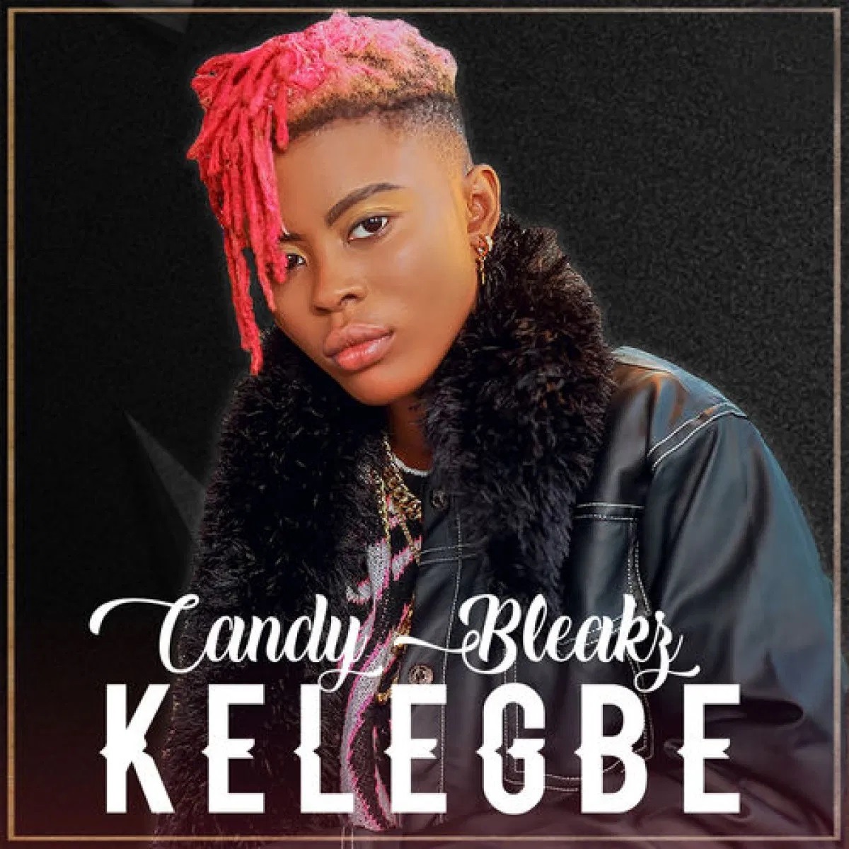 Candy Bleakz Kelegbe