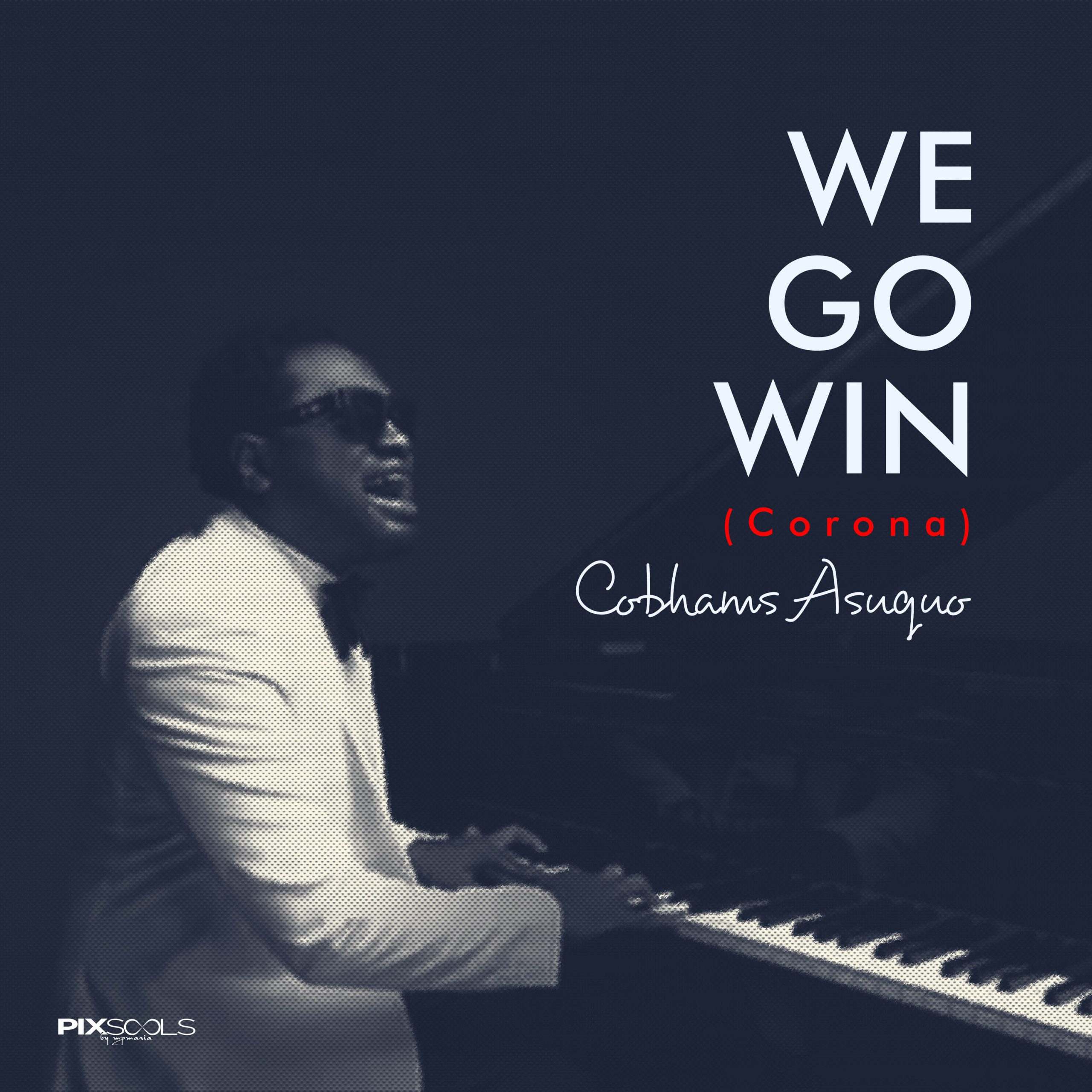 Cobhams Asuquo We Go Win