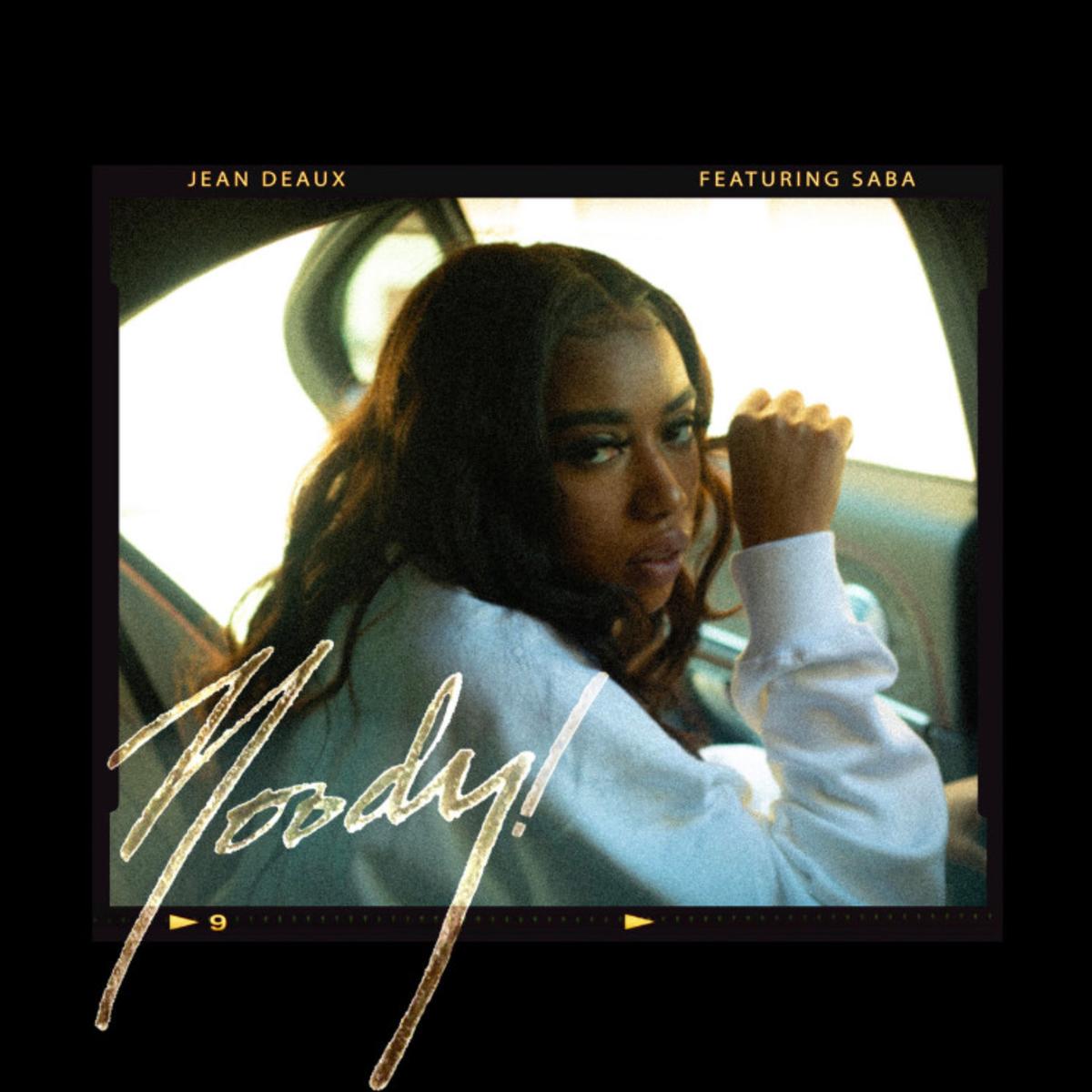 Jean Deaux Moody! (ft. Saba)