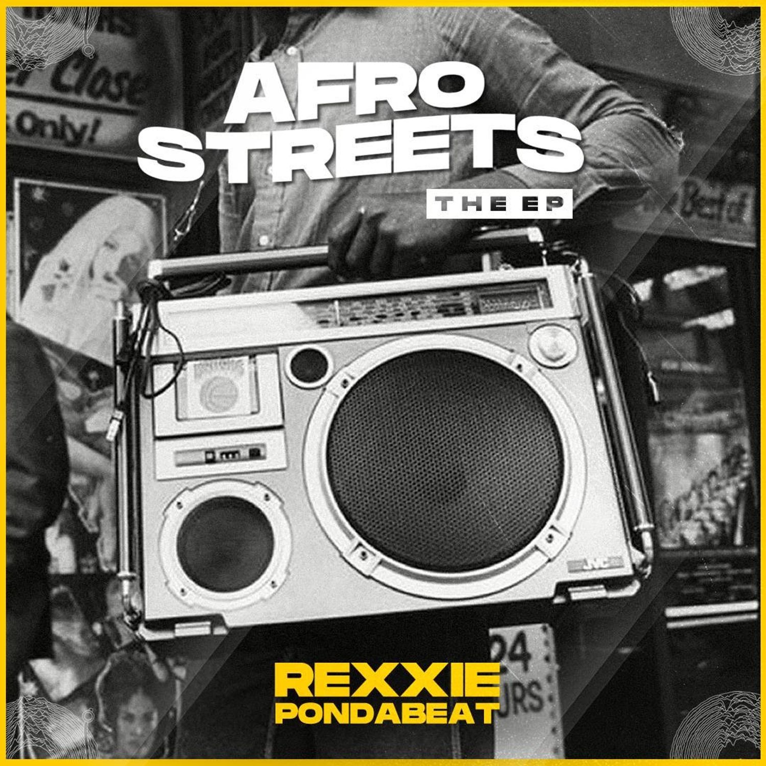 Rexxie “afrostreets” The Ep