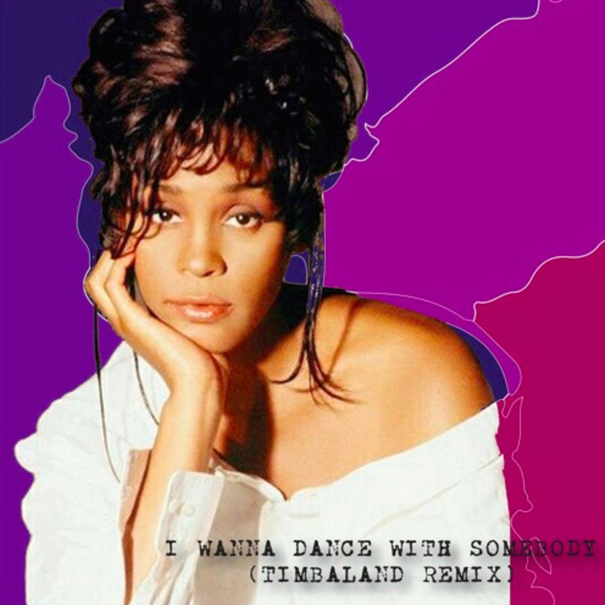 Whitney Houston I Wanna Dance With Somebody (timbaland