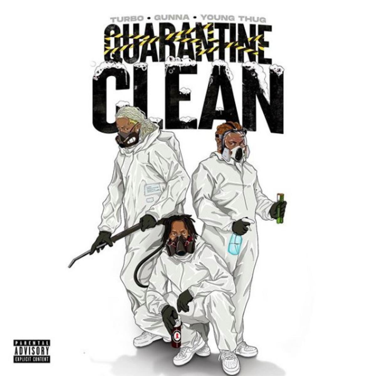 Young Thug, Gunna, & Turbo Drop Quarantine Clean