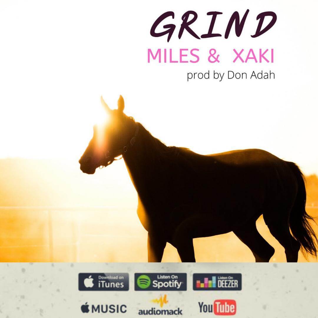 Miles Ft Xaki Grind