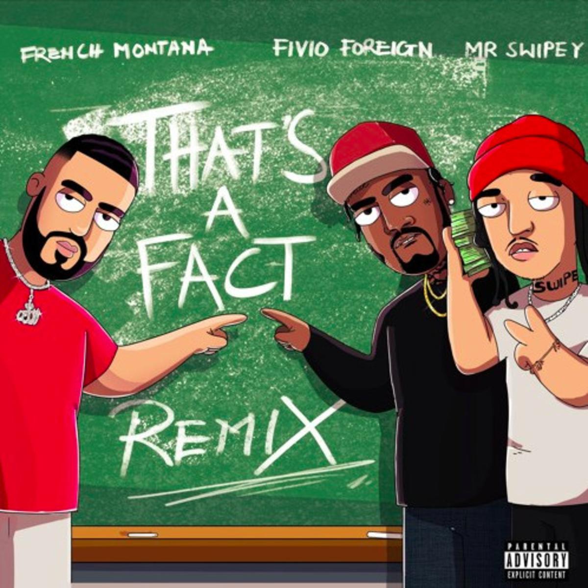 French Montana That's A Fact (remix)