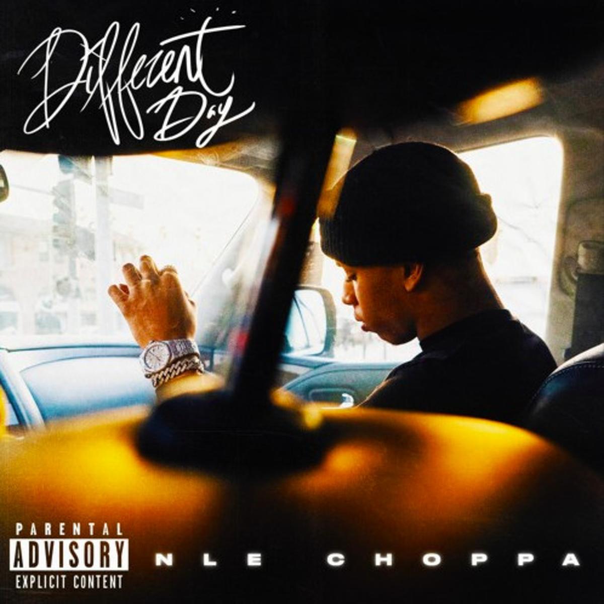 Nle Choppa Different Day