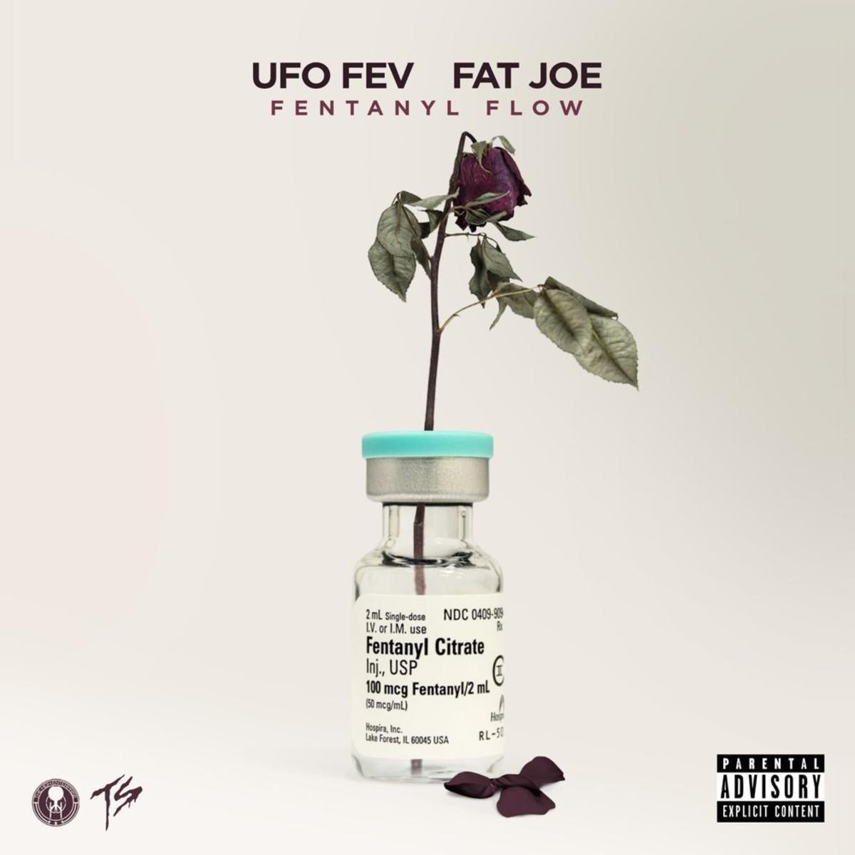 Ufo Fev Fentanyl Flow