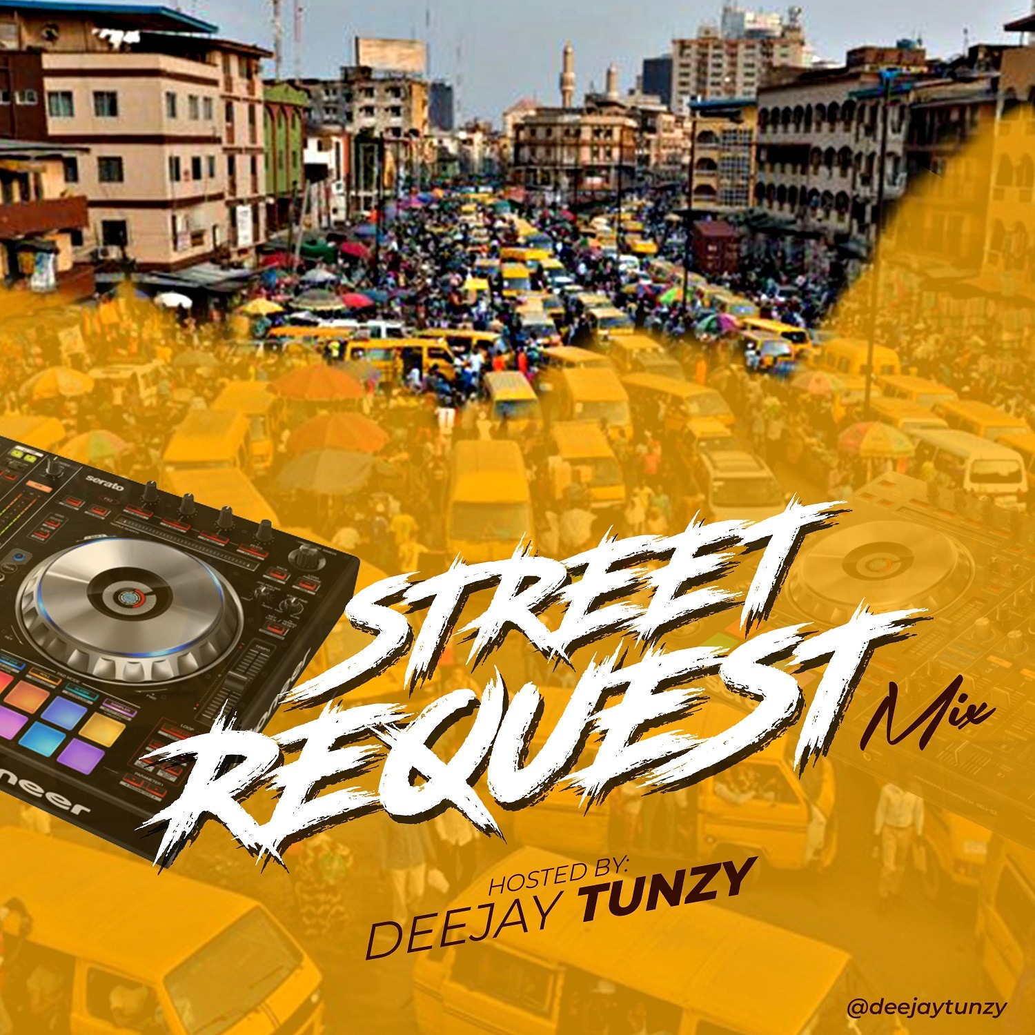 Dj Tunzy Street Request
