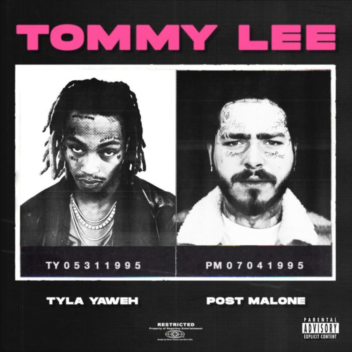 Tyla Yaweh Tommy Lee