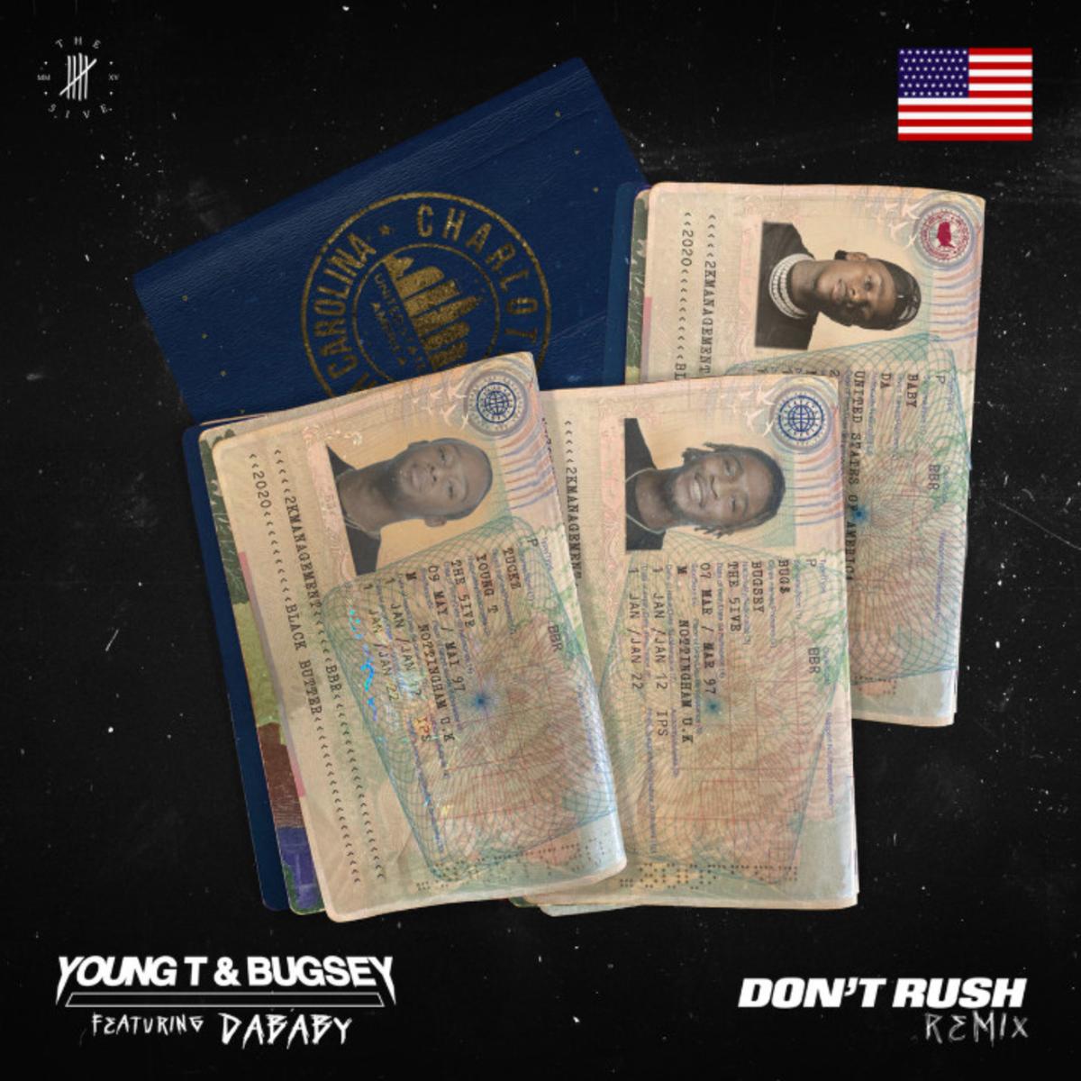 Young T & Bugsey Don't Rush (remix)