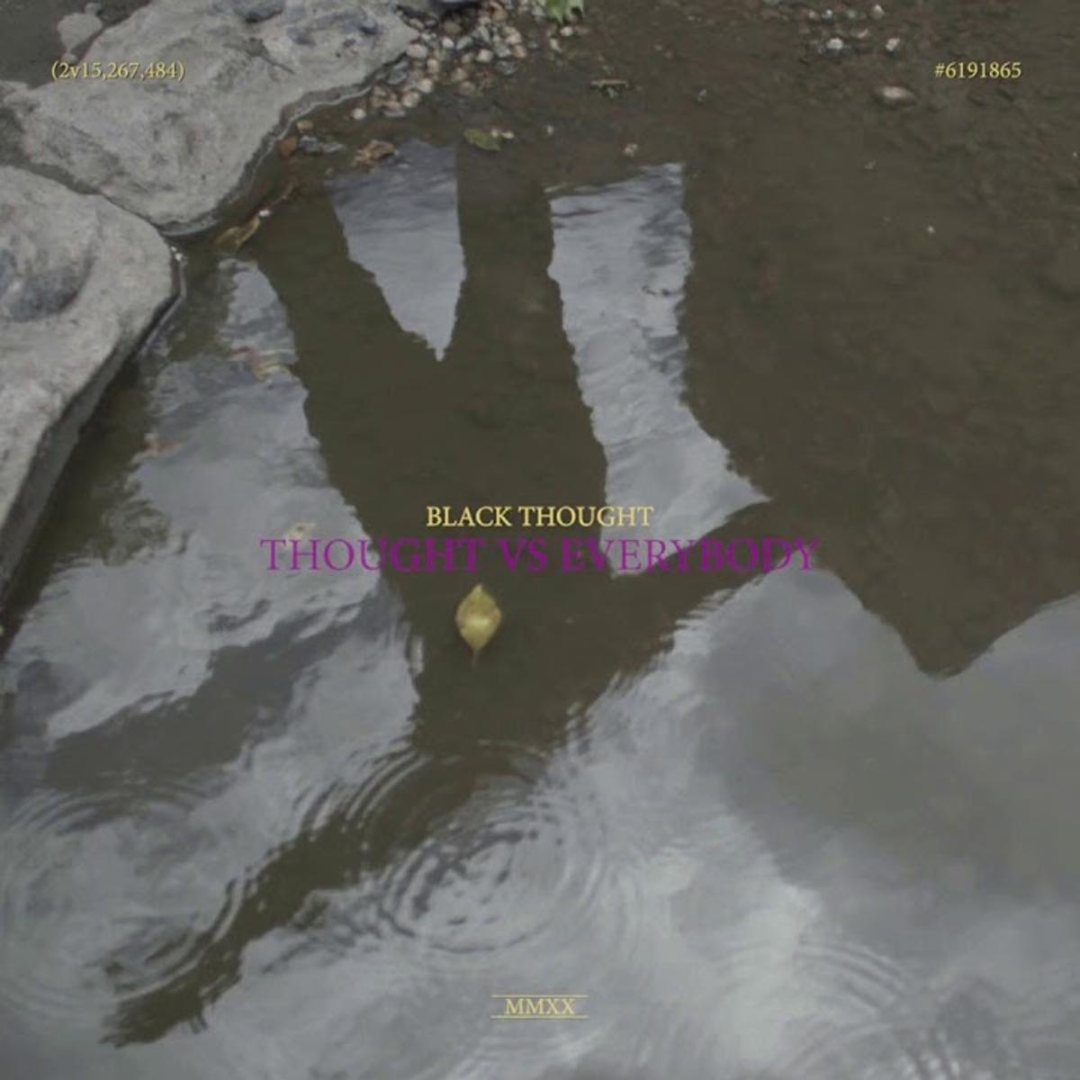 Black Thought Thought Vs Everybody