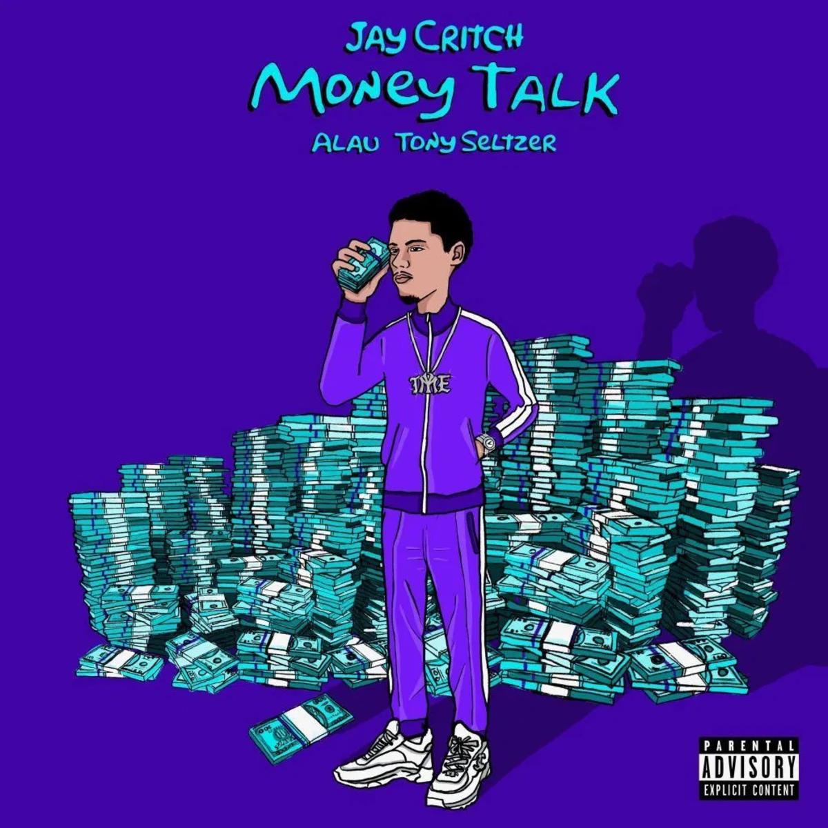 Jay Critch Money Talk