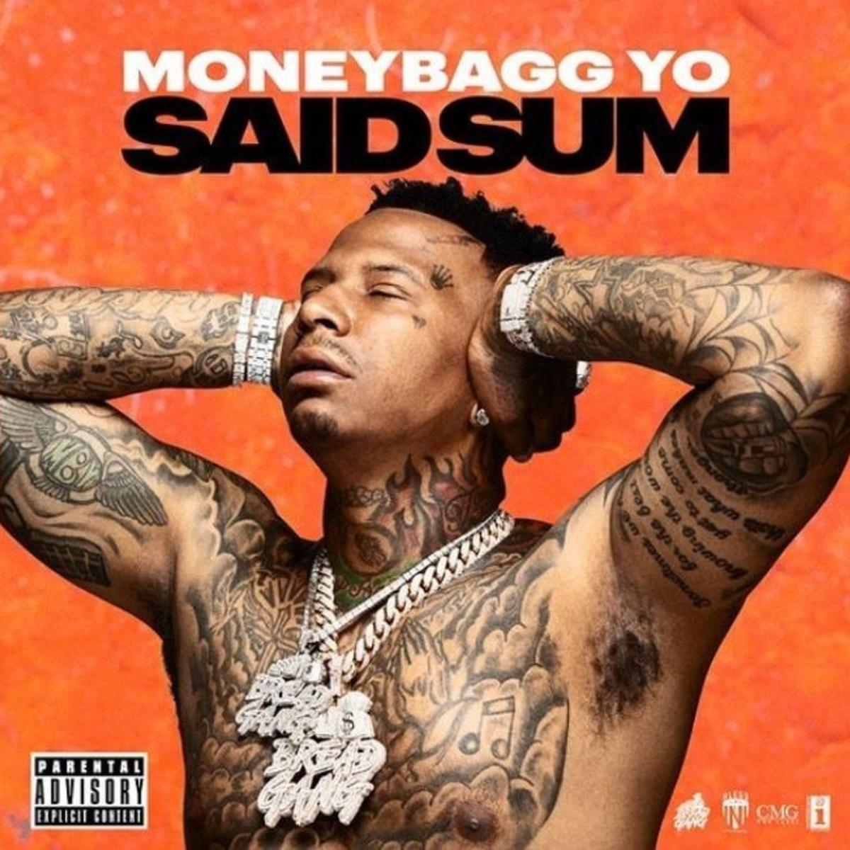 Moneybagg Yo Said Sum