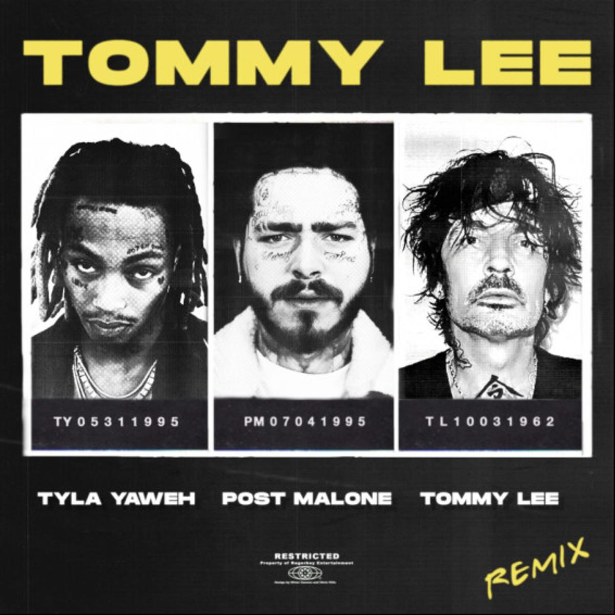 Tyla Yaweh & Tommy Lee Tommy Lee (remix)