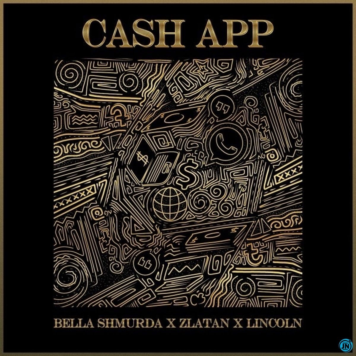 Bella Shmurda, Zlatan & Lincoln Cash App