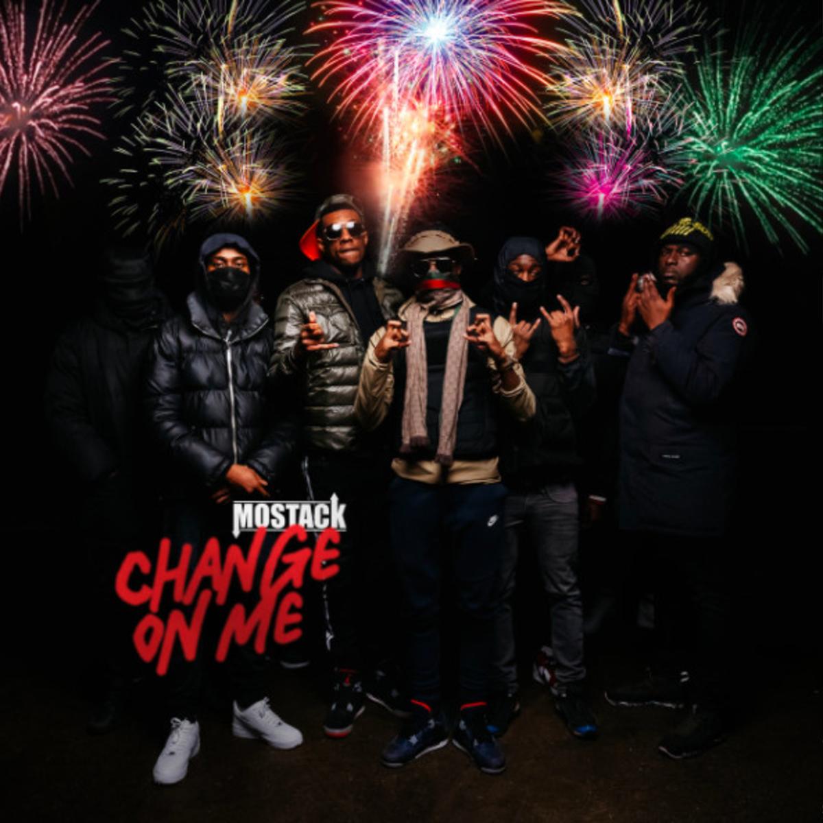 Mostack Change On Me