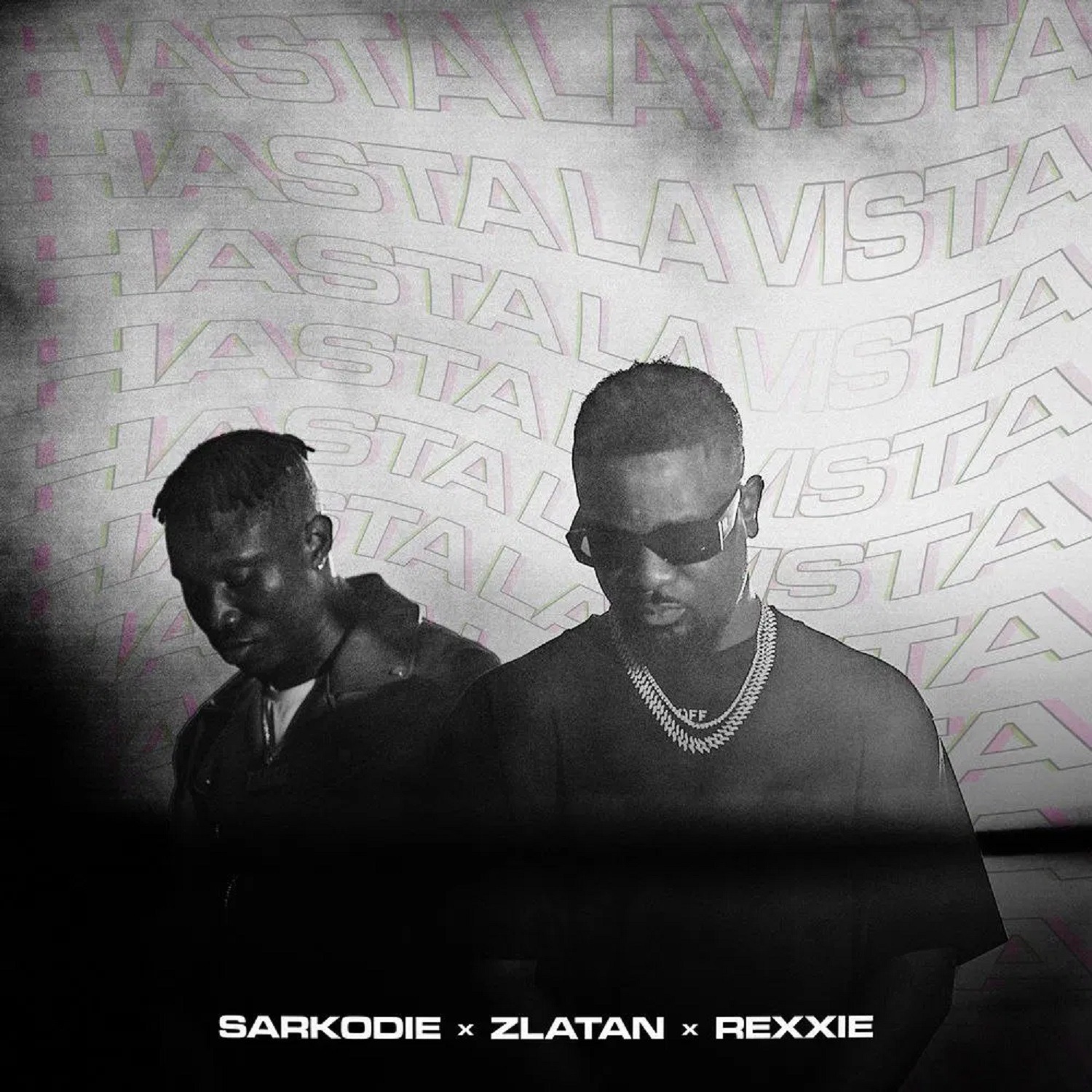 Sarkodie, Zlatan & Rexxie Hasta La Vista