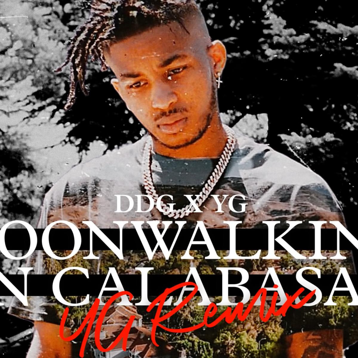 Ddg Moonwalking In Calabasas (yg Remix)