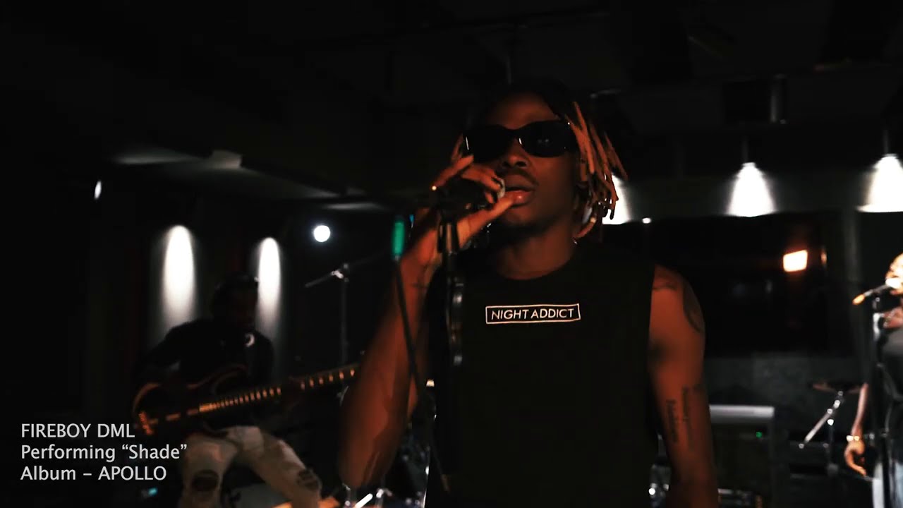 Fireboy Dml Shade (acoustic Session)