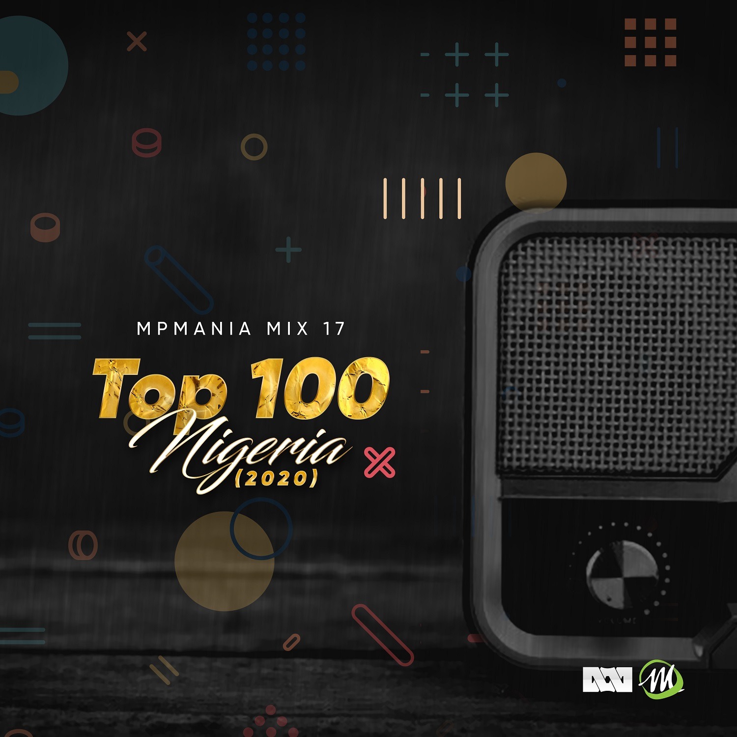 MPmania Mix 17 – Top 100 Nigeria 2020 (Mixtape – Audio)