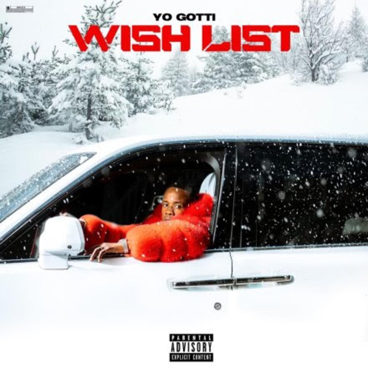 Yo Gotti Wish List