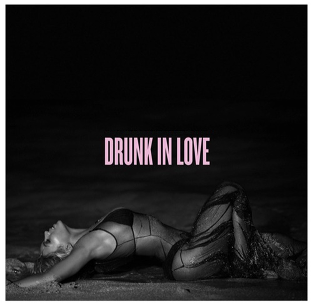 Beyoncé Drunk In Love