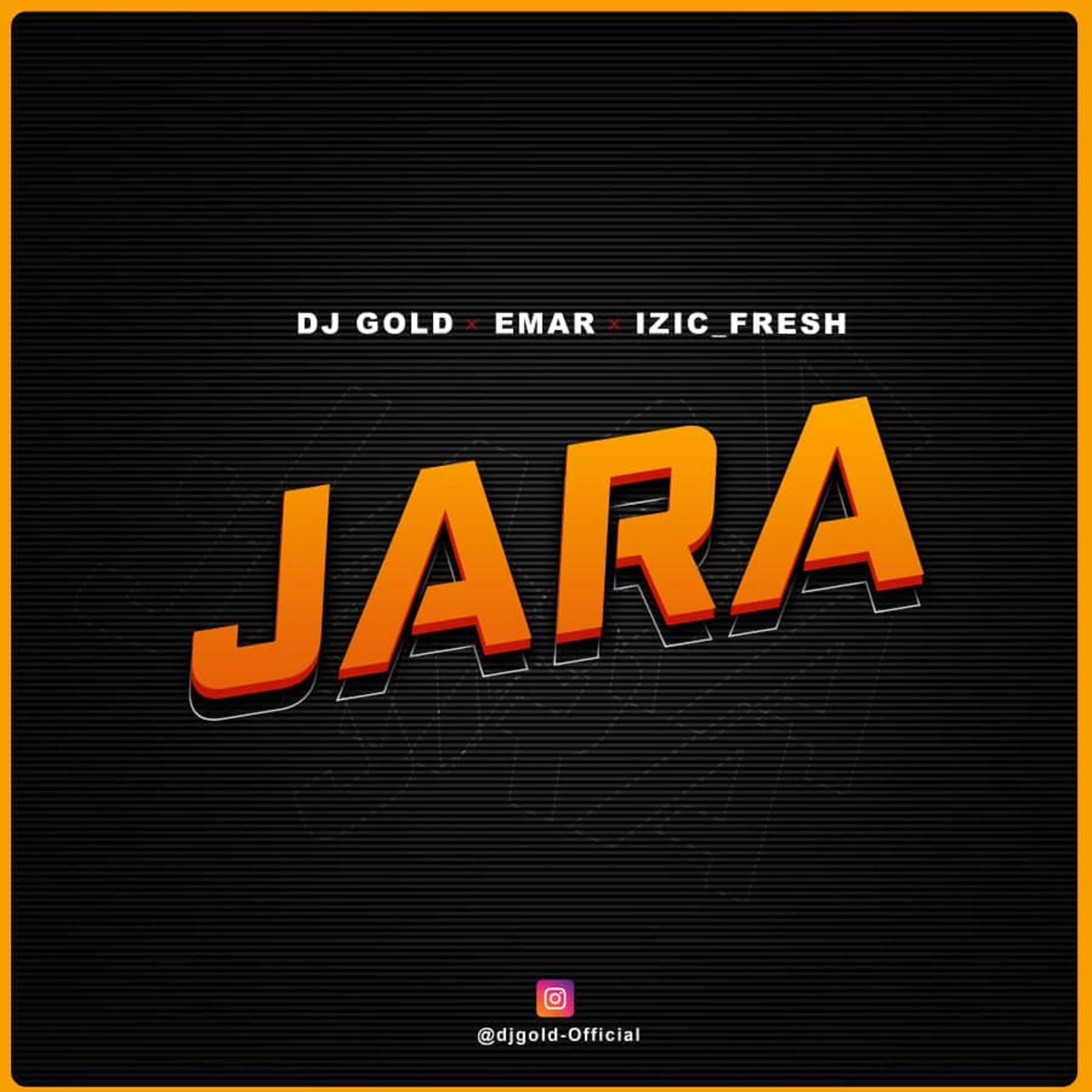 Dj Gold, Emar & Izic Fresh Jara