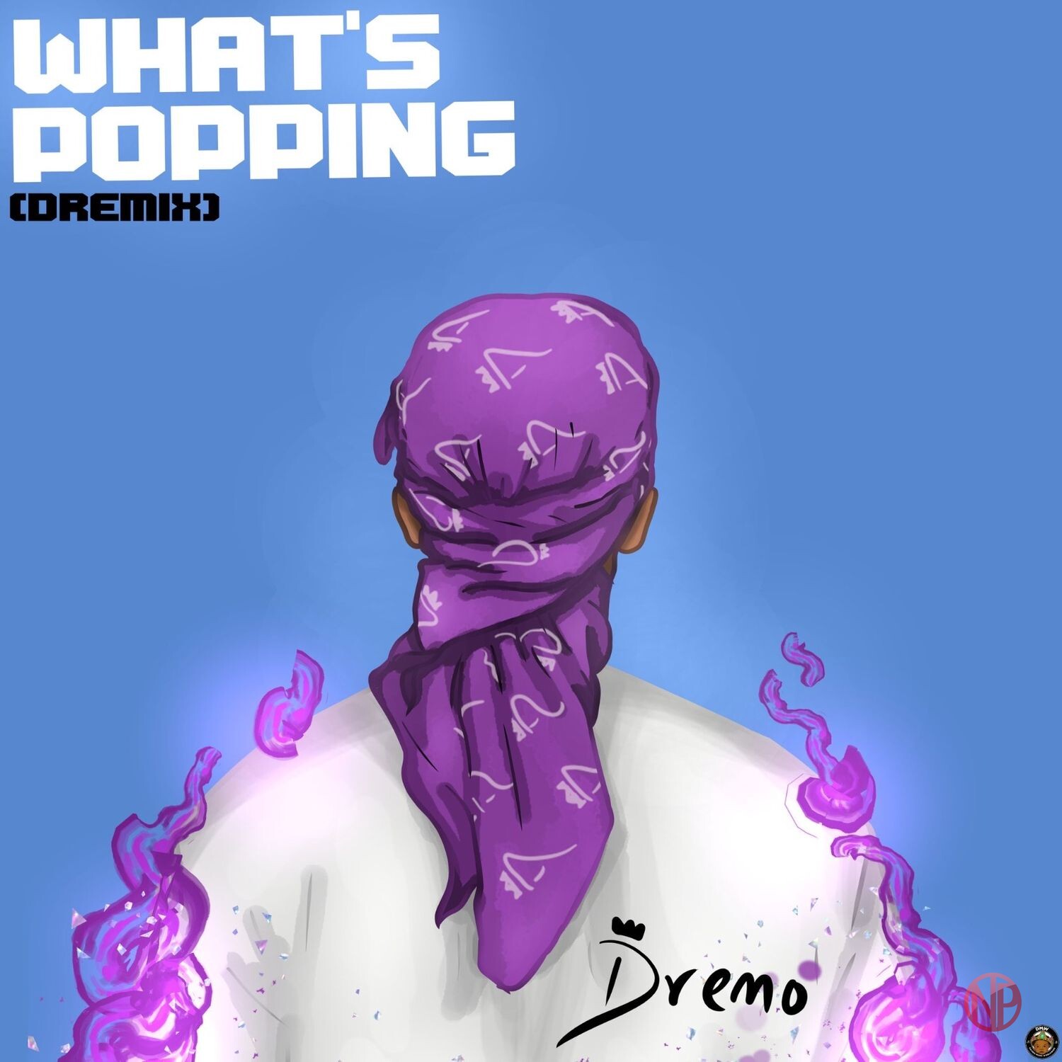 Dremo What’s Popping (dremix)