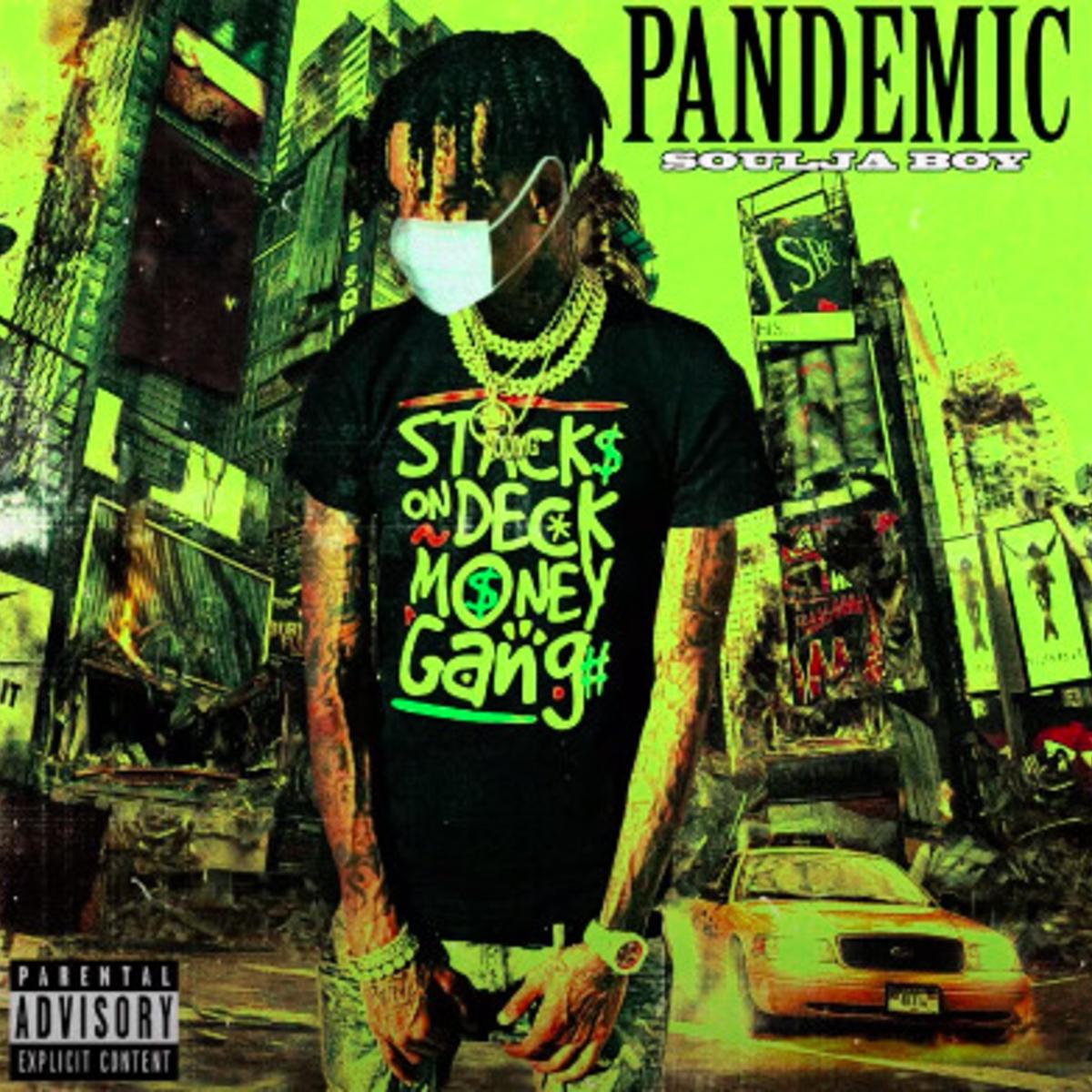 Soulja Boy Pandemic