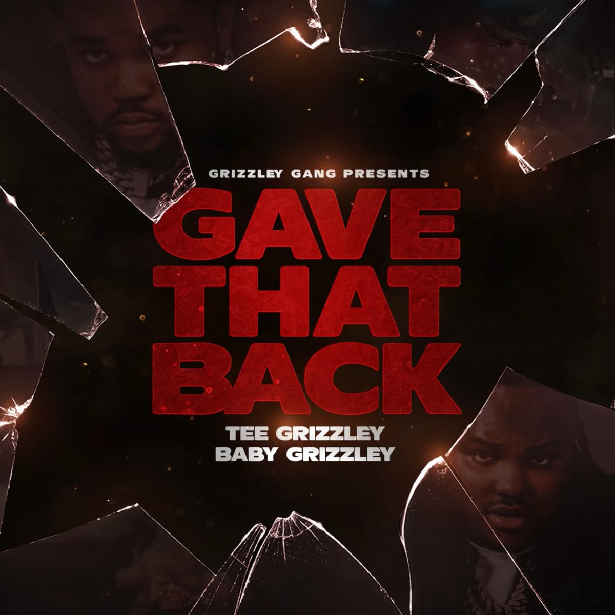 Tee Grizzley Gave That Back