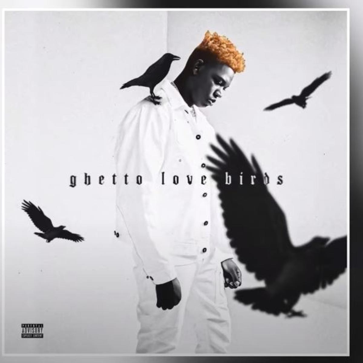 Yung Bleu Ghetto Love Bird