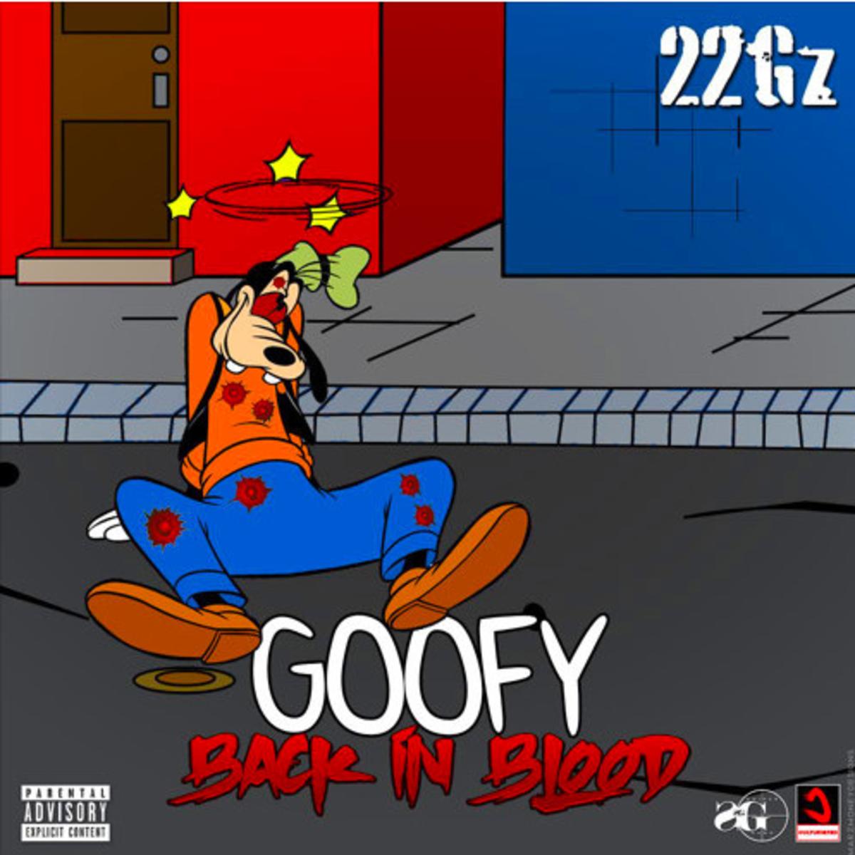 22gz Goofyback On Blood