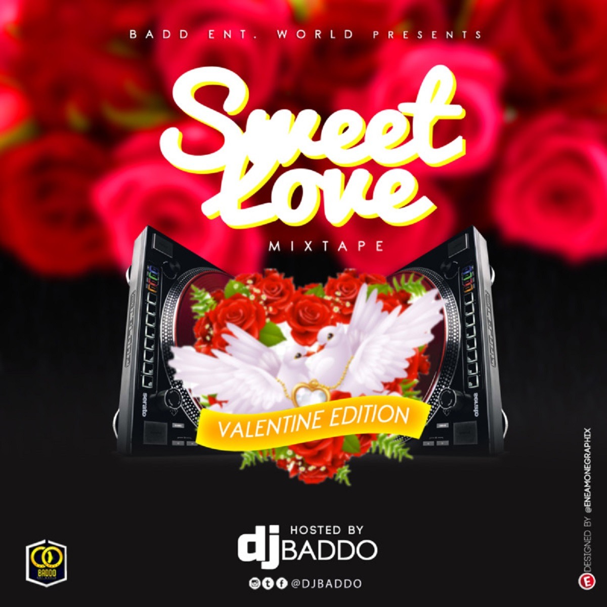 DJ Baddo – Sweet Love Mix (Val Edition) (Mixtape – Audio)