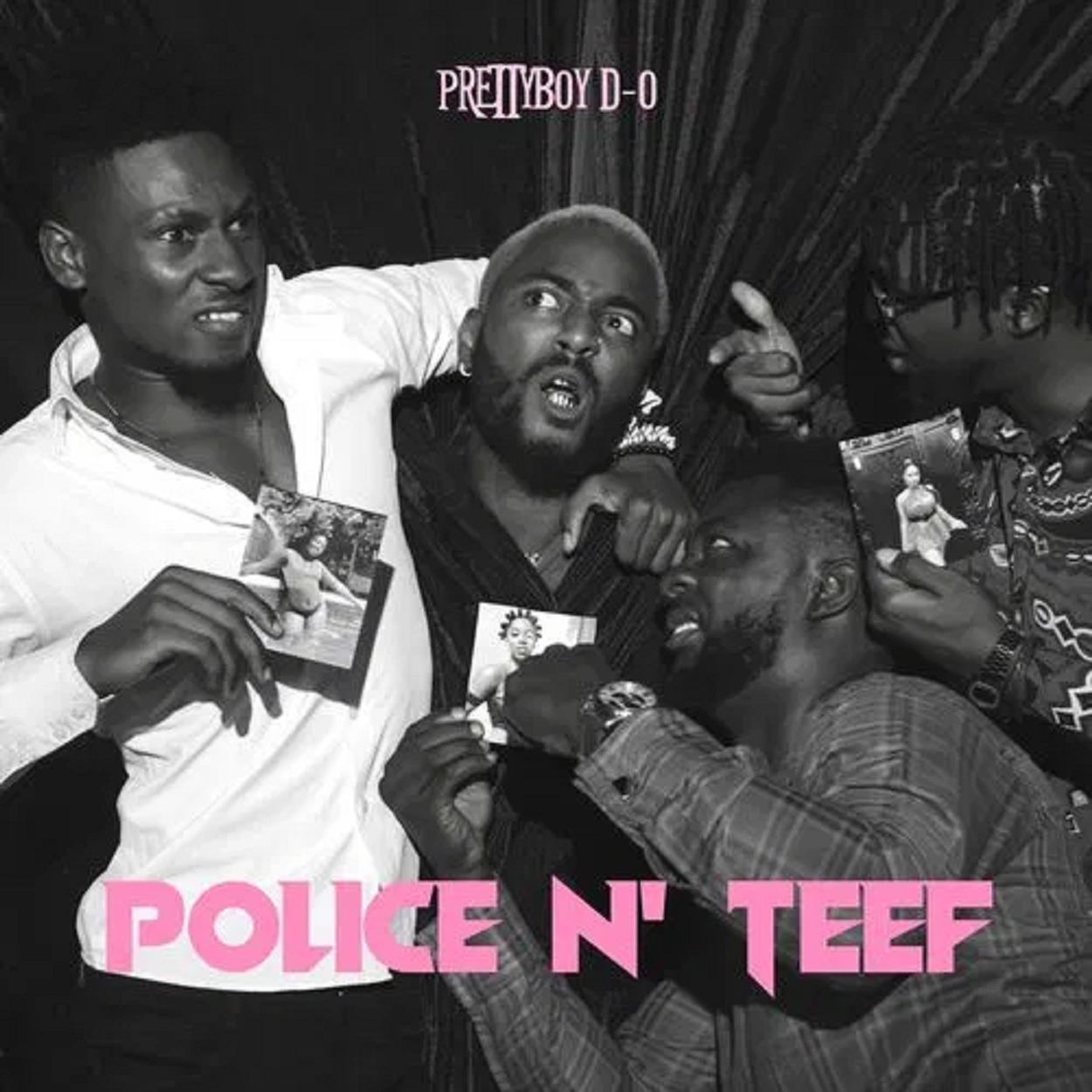 Prettyboy D O Police N Teef