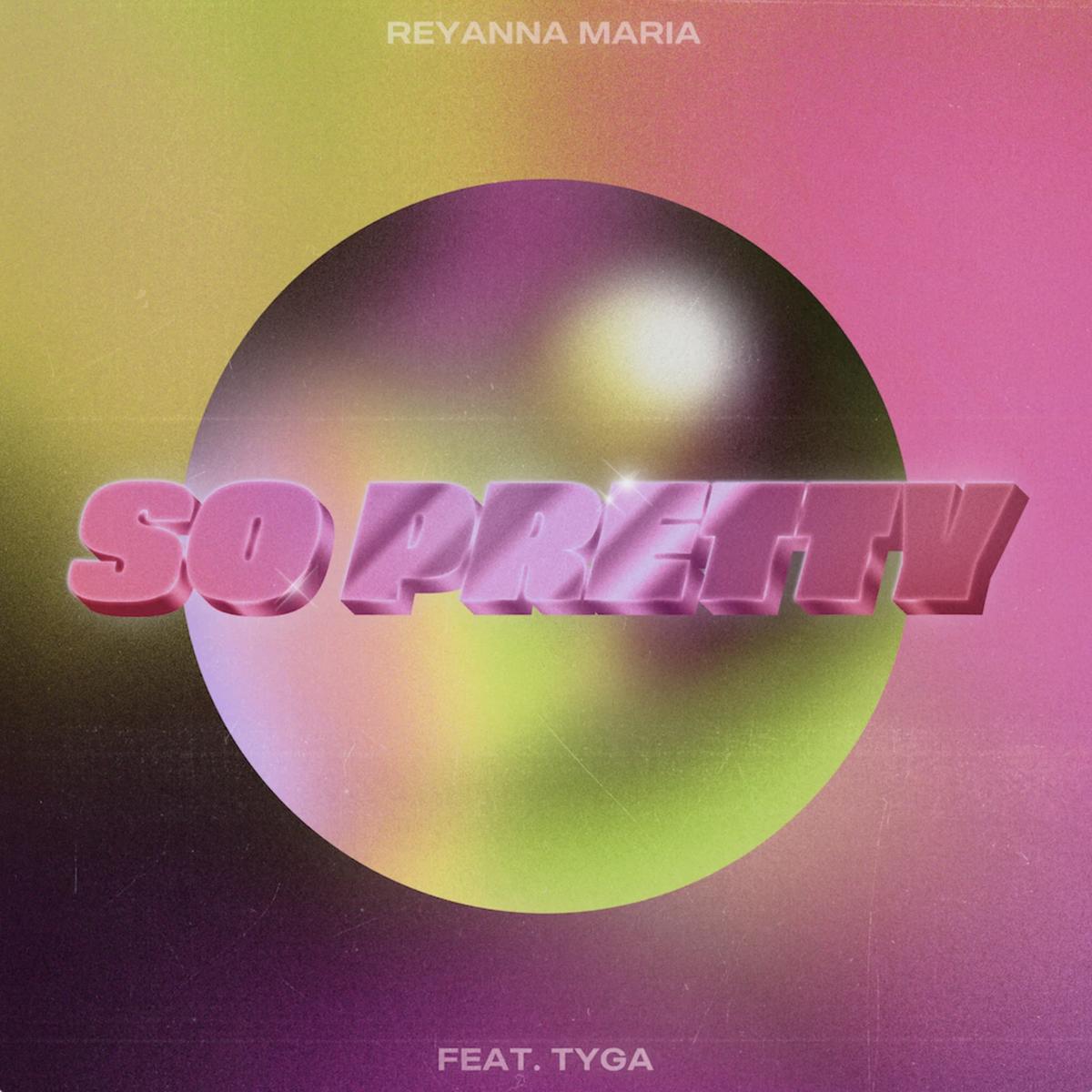 Reyanna Maria So Pretty (remix)