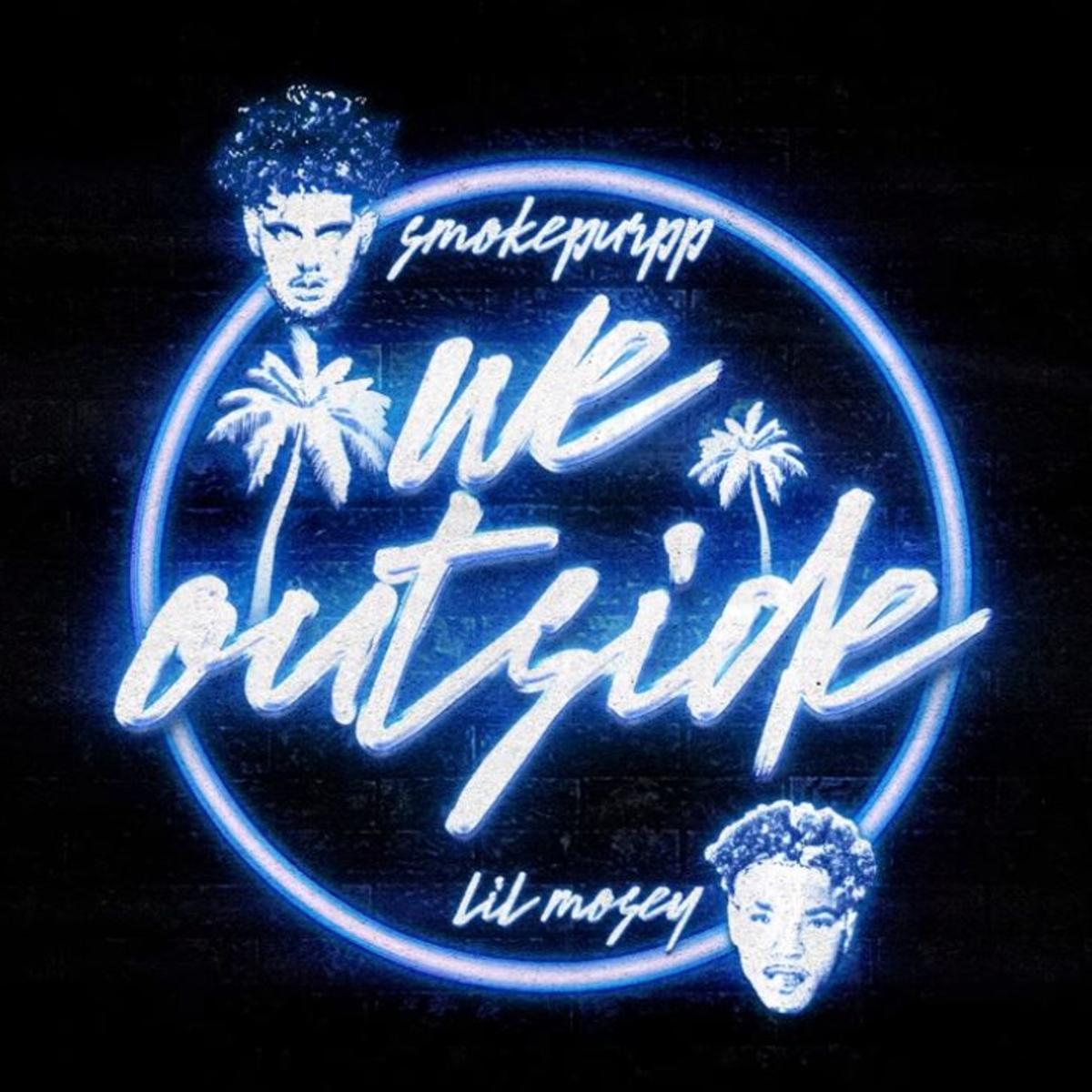 Smokepurpp We Outside