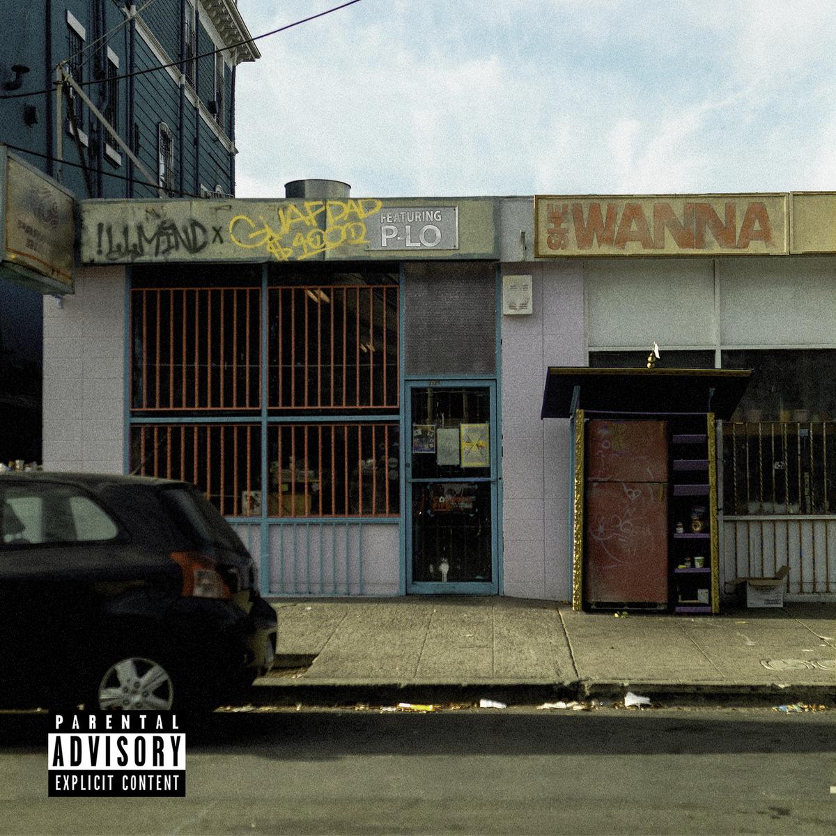 Guapdad 4000 & !llmind She Wanna