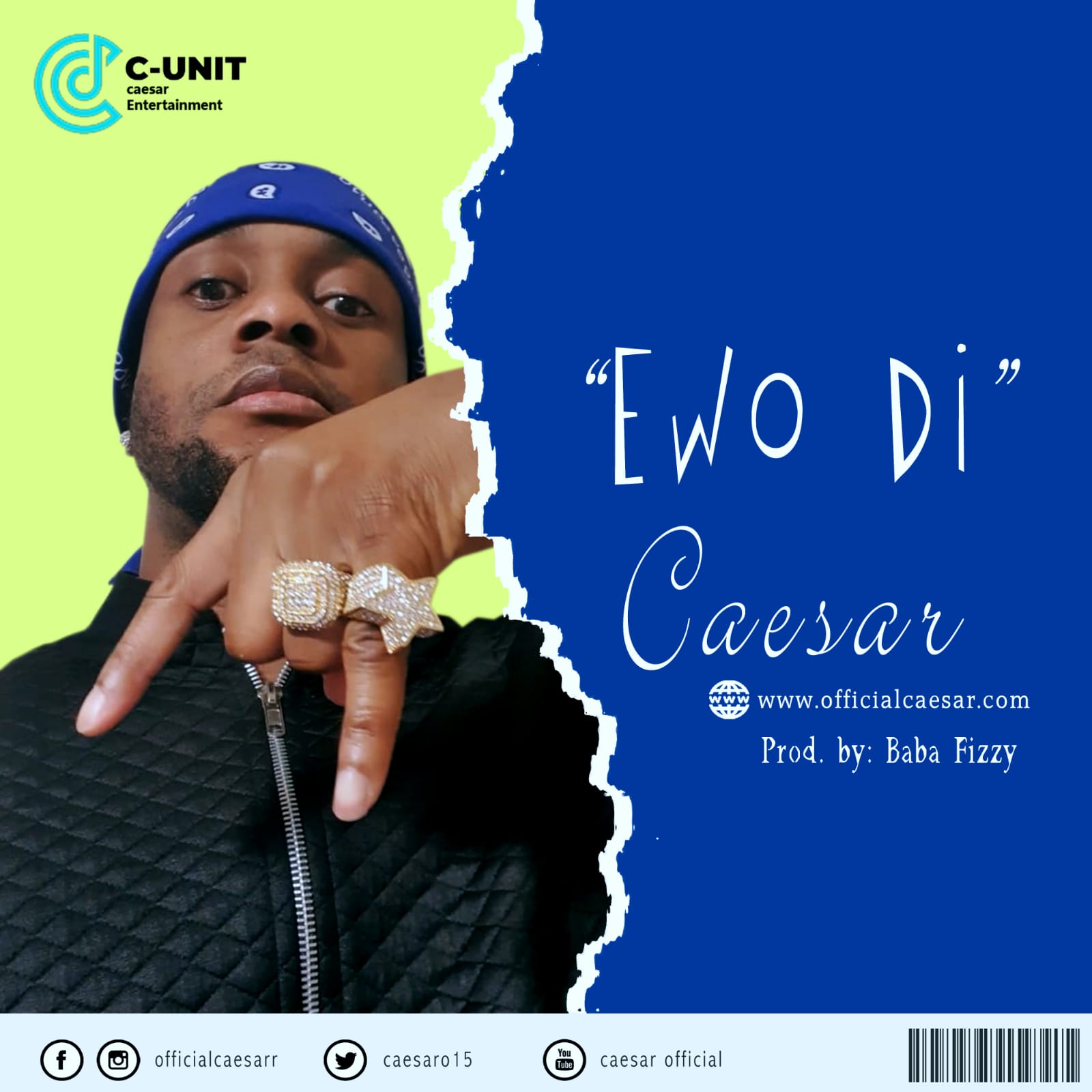 Caesar – Ewo Di (Audio)