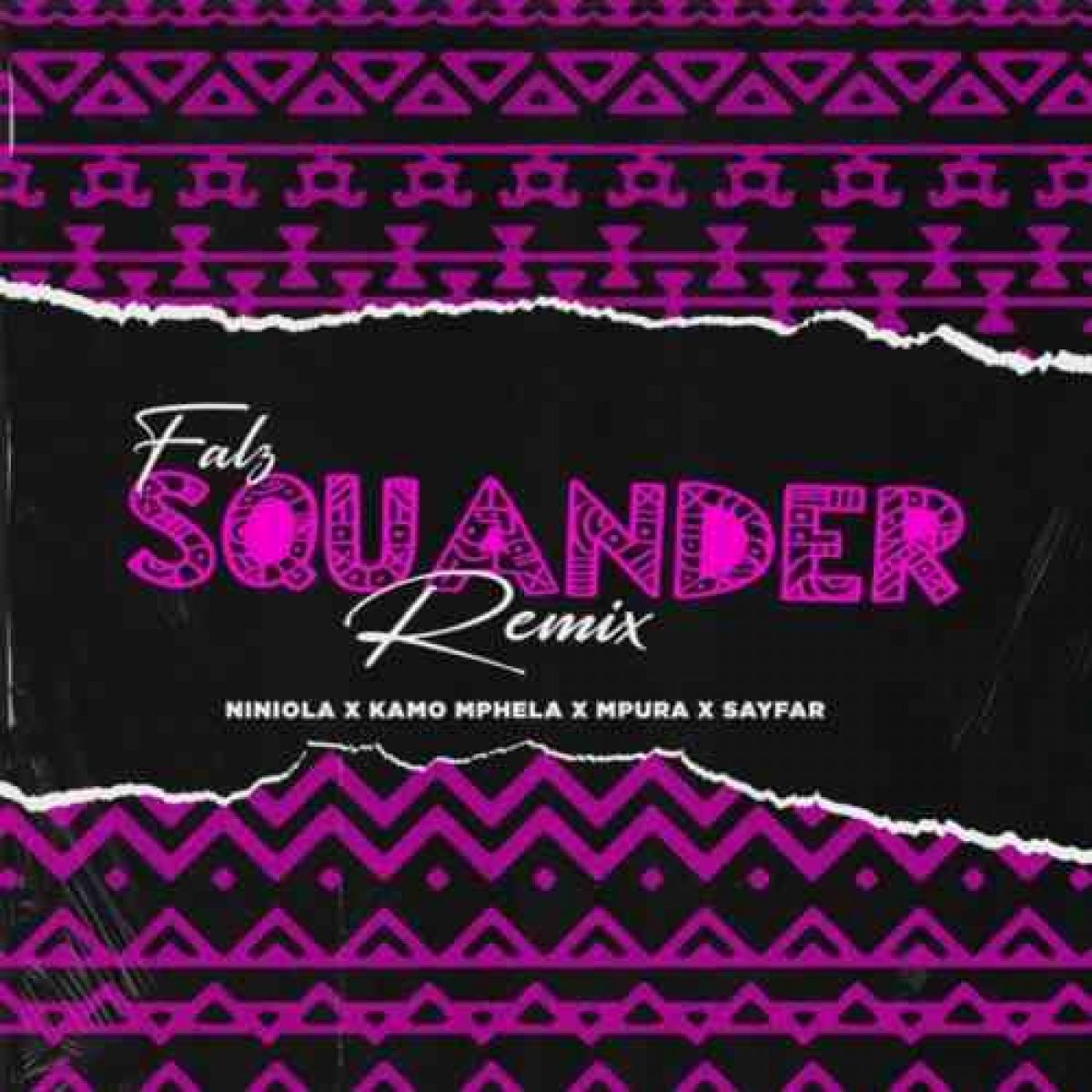 Falz, Kamo Mphela, Mpura Squander (remix)