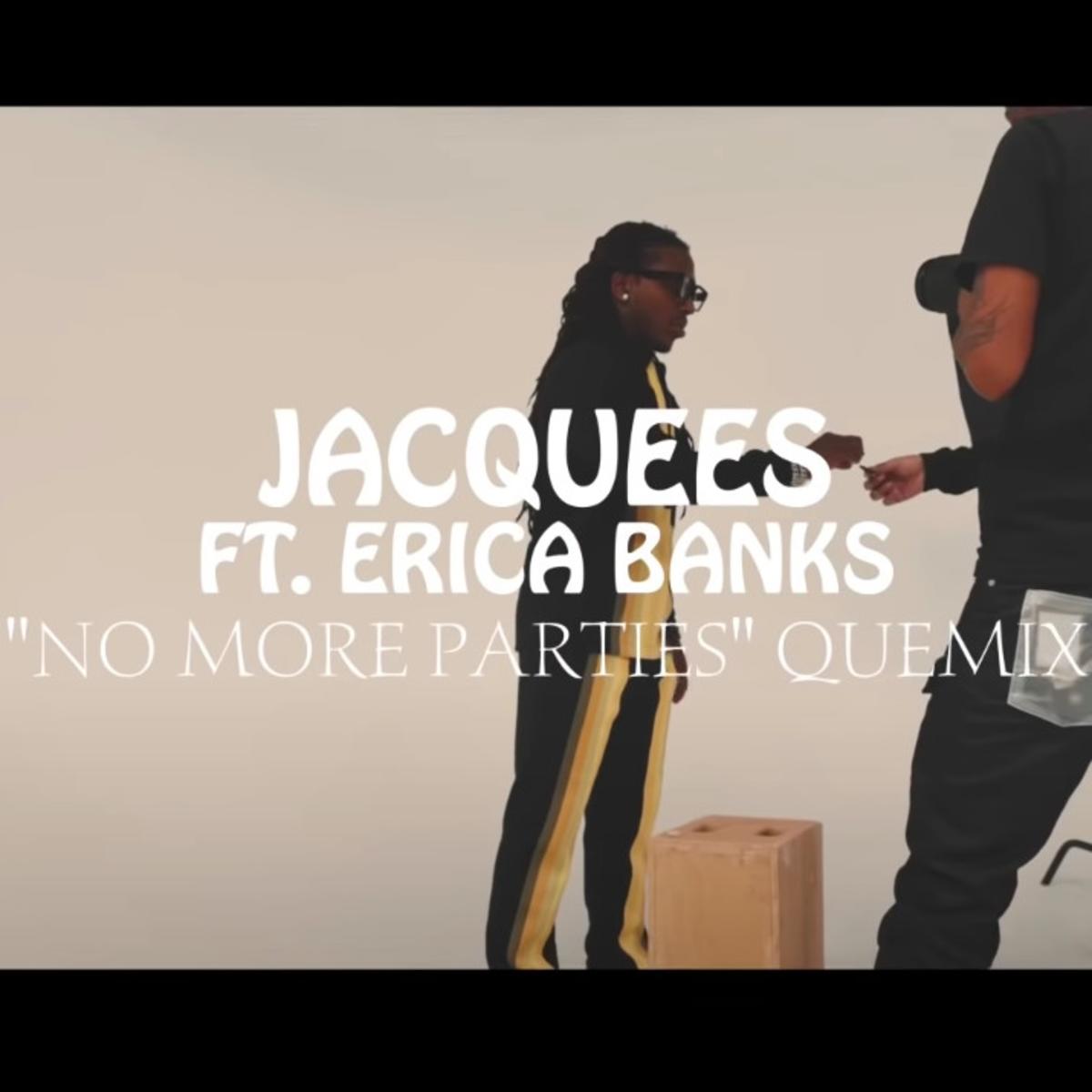 Jacquees No More Parties (quemix)